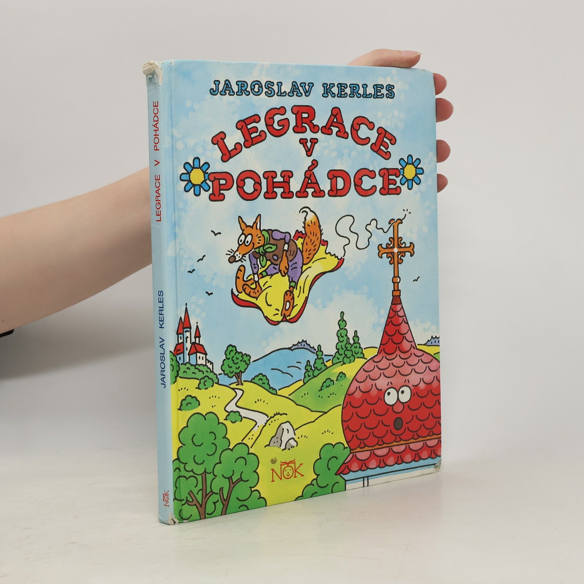 Jaroslav Kerles Legrace v pohádce