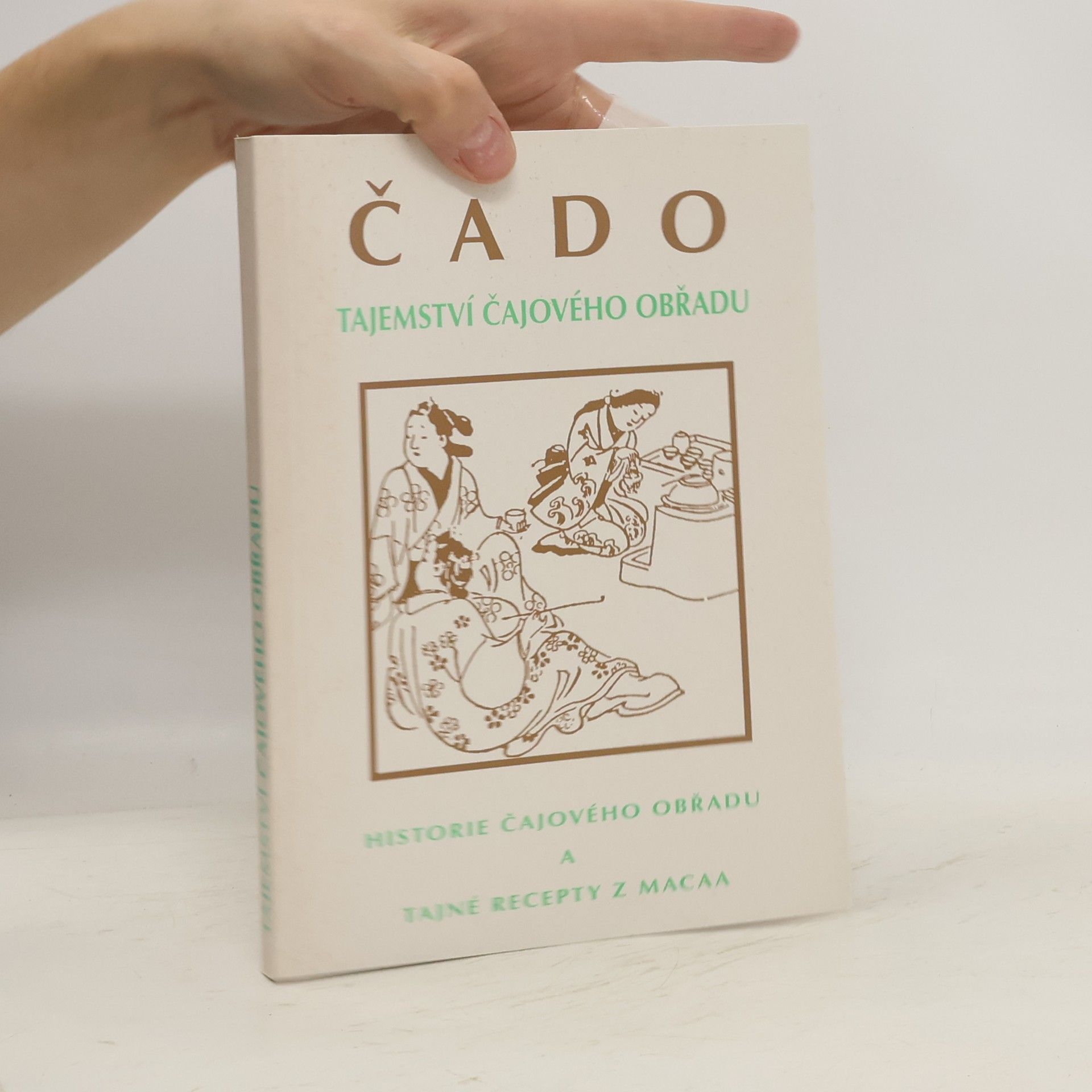 F. R. Hrabal ČADO - Tajemství čajového obřadu