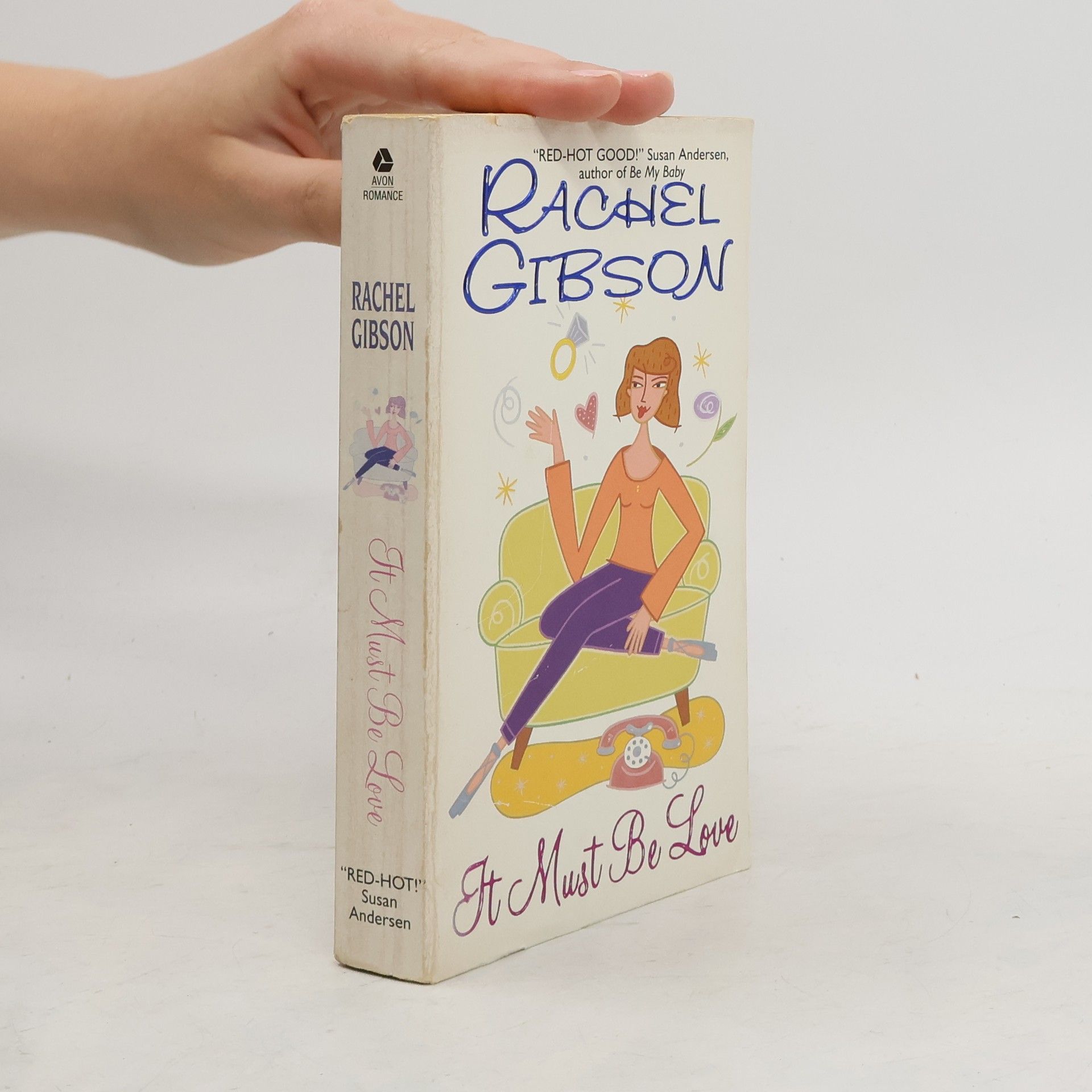 Rachel Gibson It Must Be Love