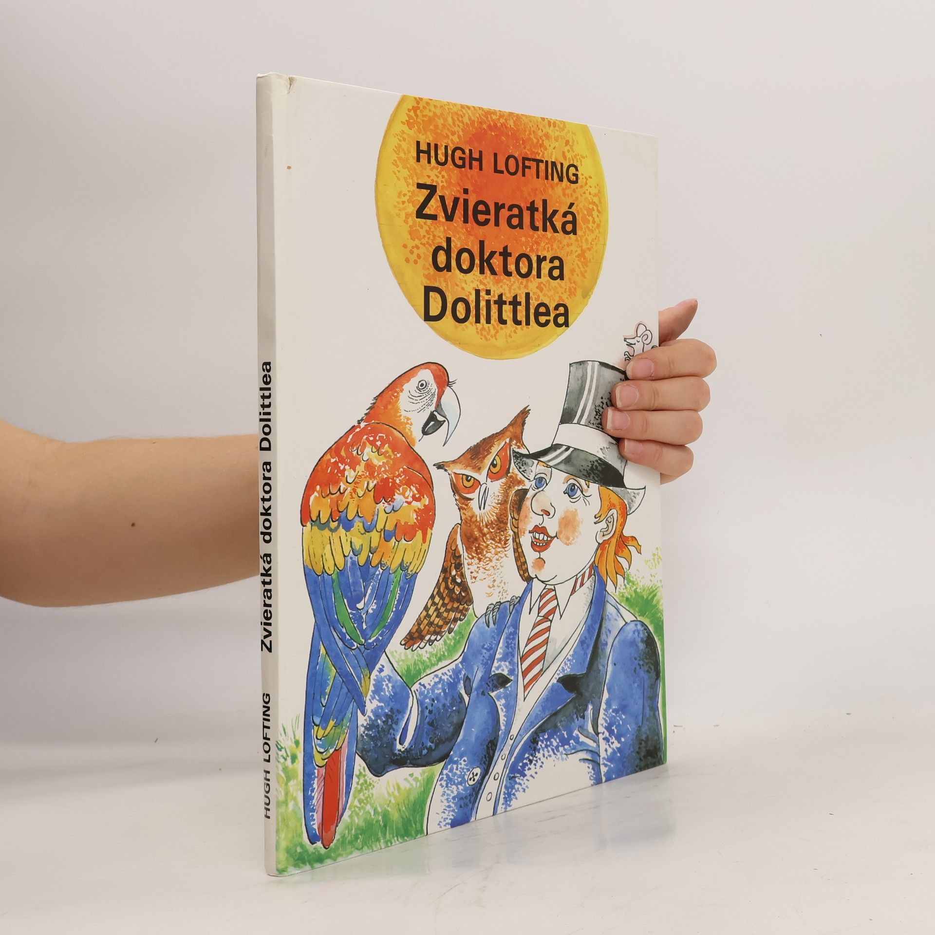 Hugh Lofting Zvieratká doktora Dolittlea
