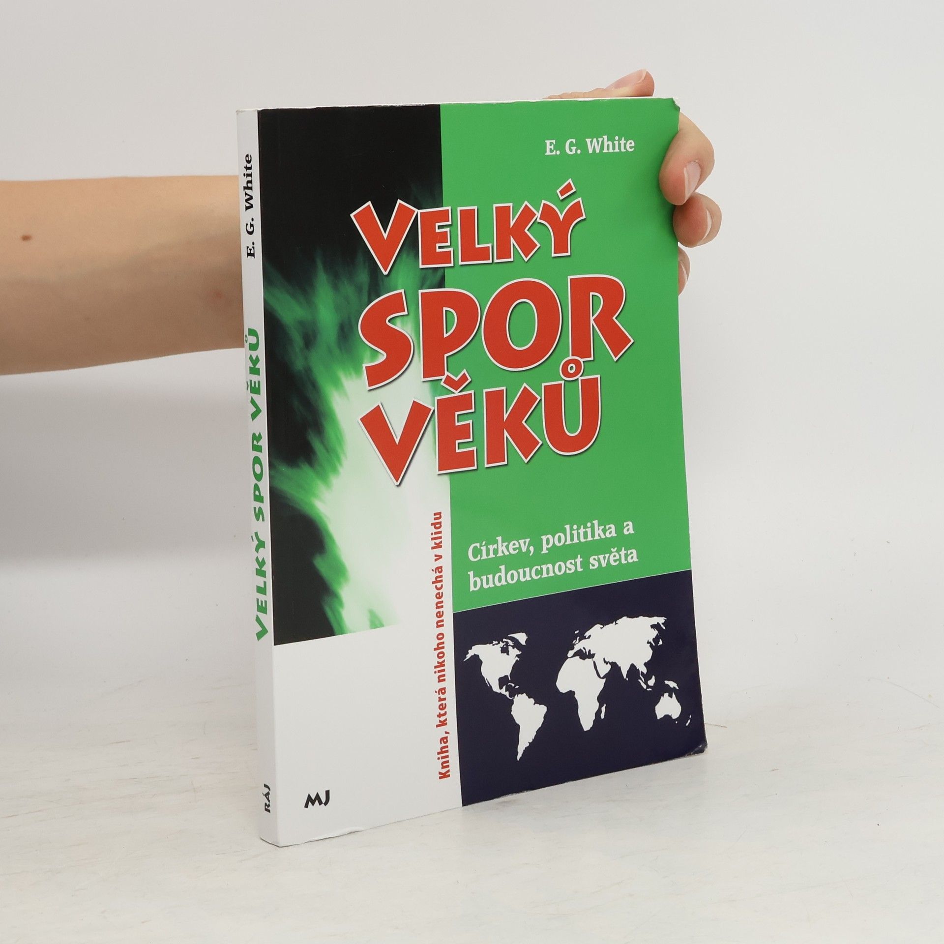 Ellen Gould Harmon White Velký spor věků