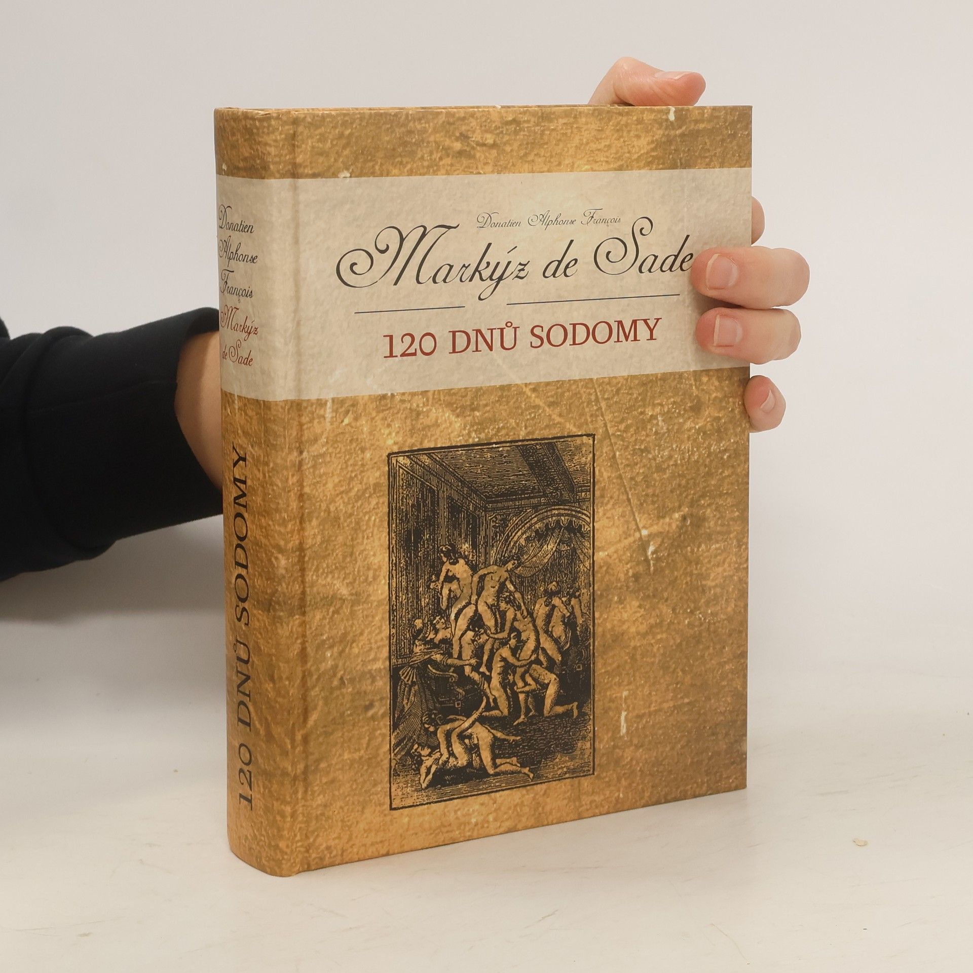 Markýz de Sade 120 dnů Sodomy