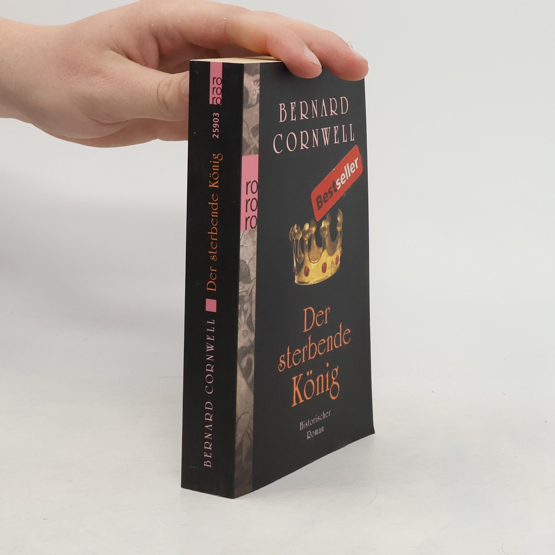 Bernard Cornwell Der sterbende König