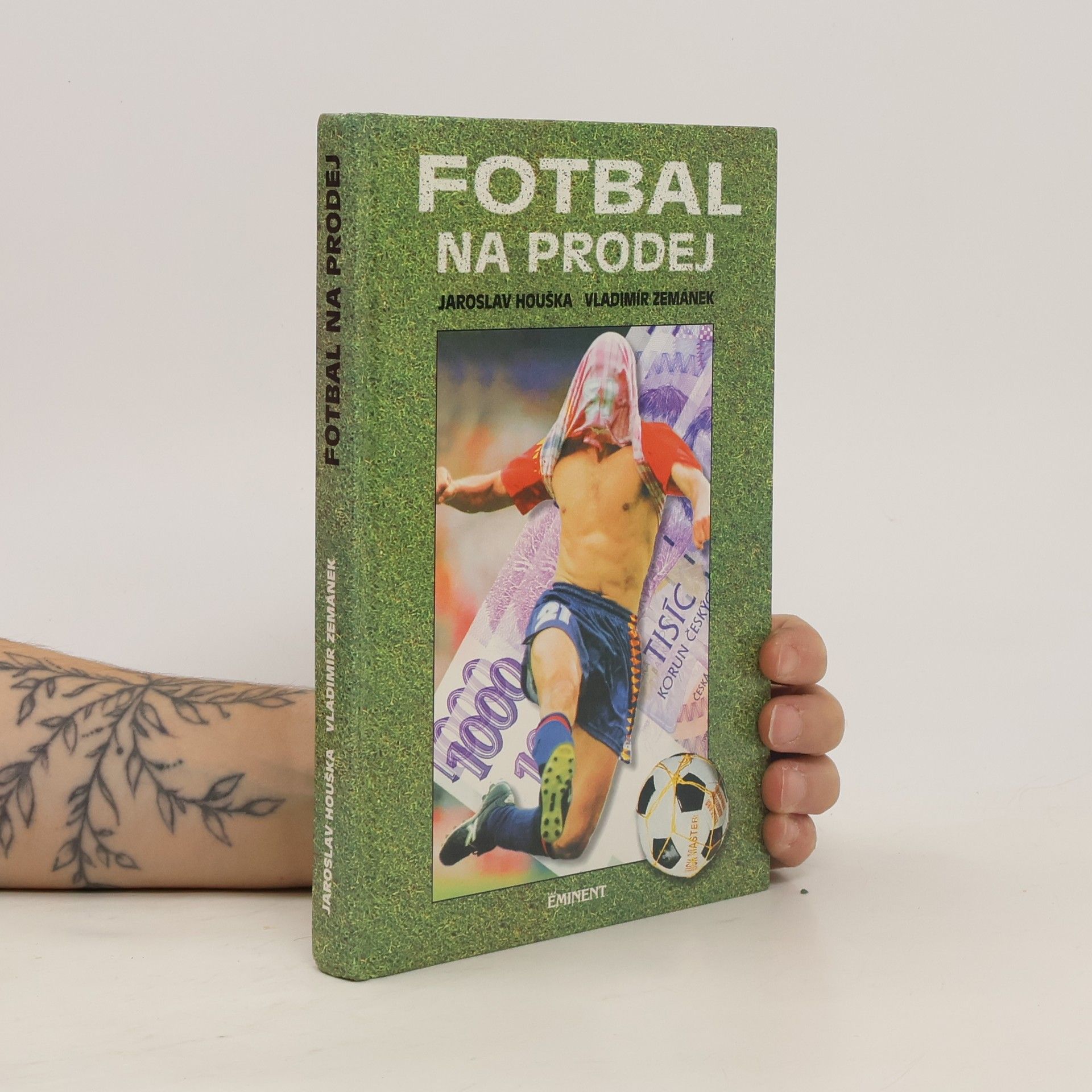 Jaroslav Houška Fotbal na prodej