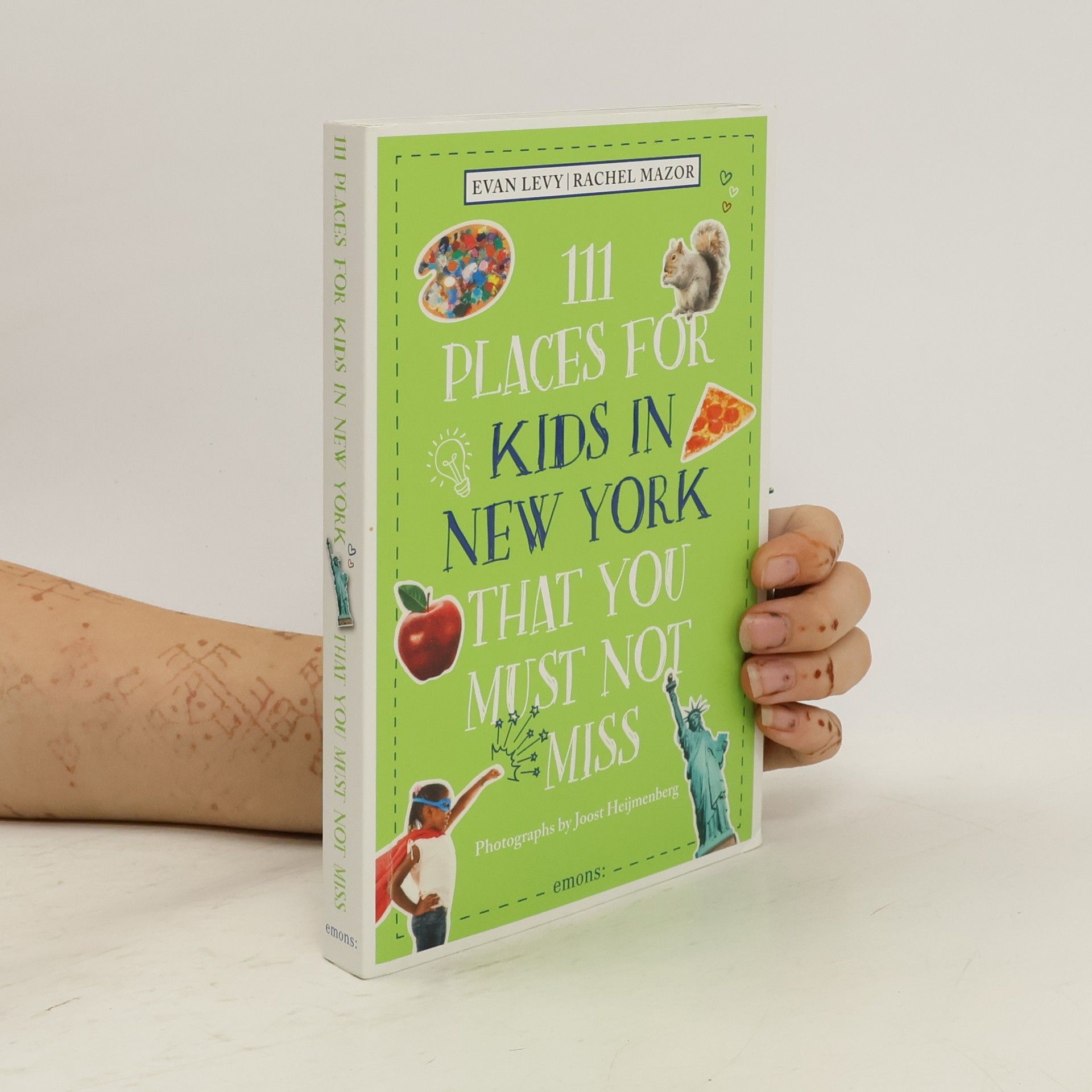 Evan Levy 111 Places for Kids in New York That You Must Not Miss