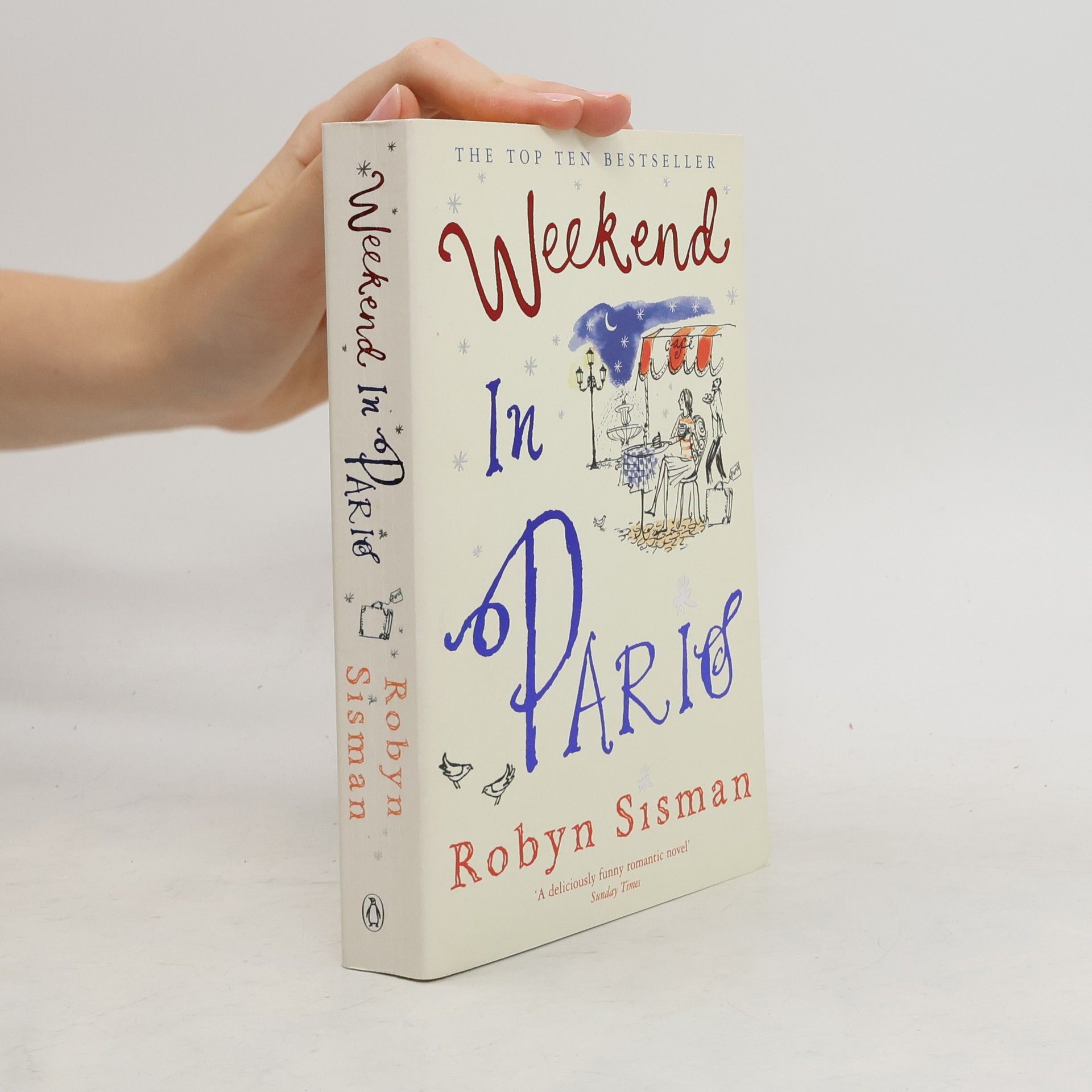 Robyn Sisman Weekend in Paris