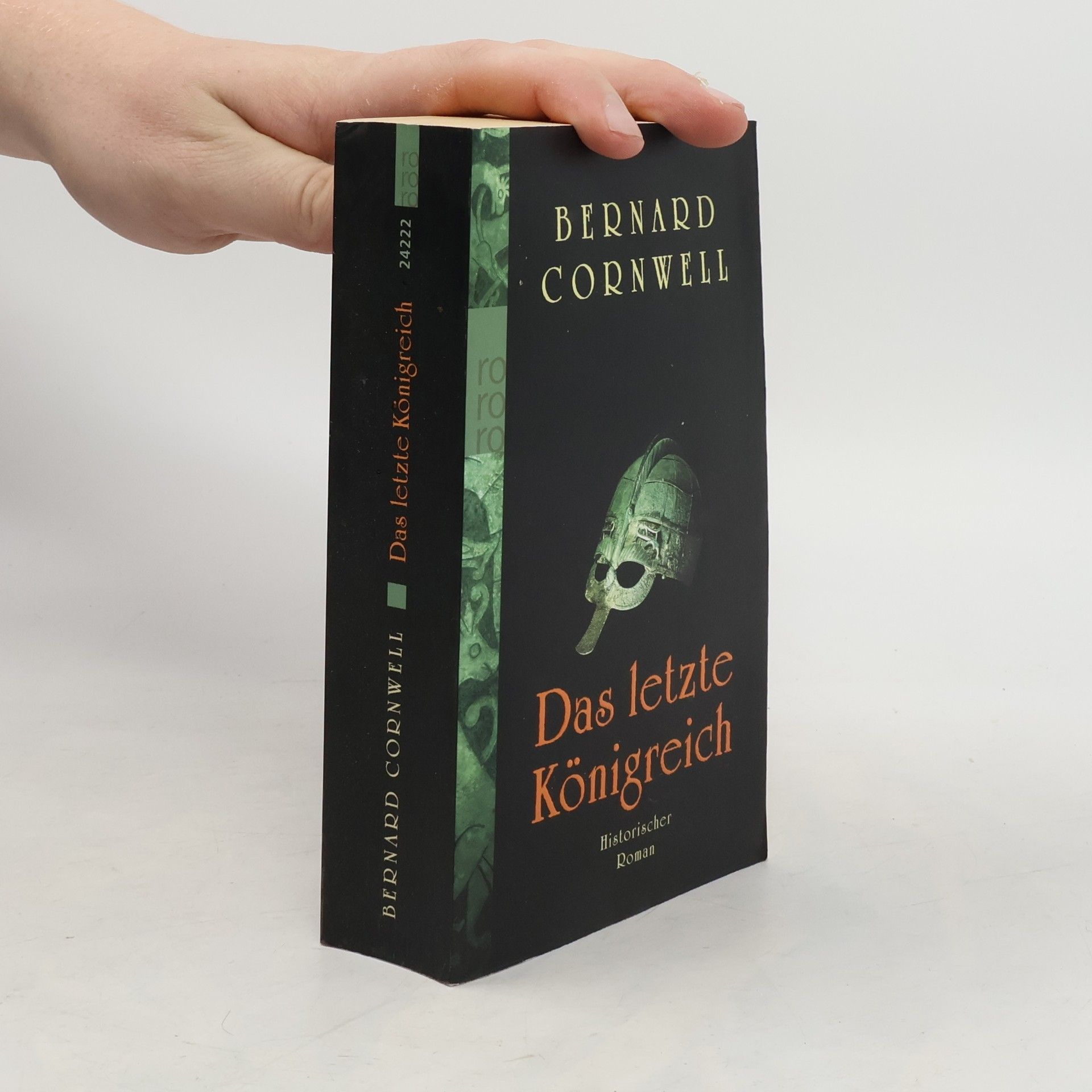 Bernard Cornwell Das letzte Königreich