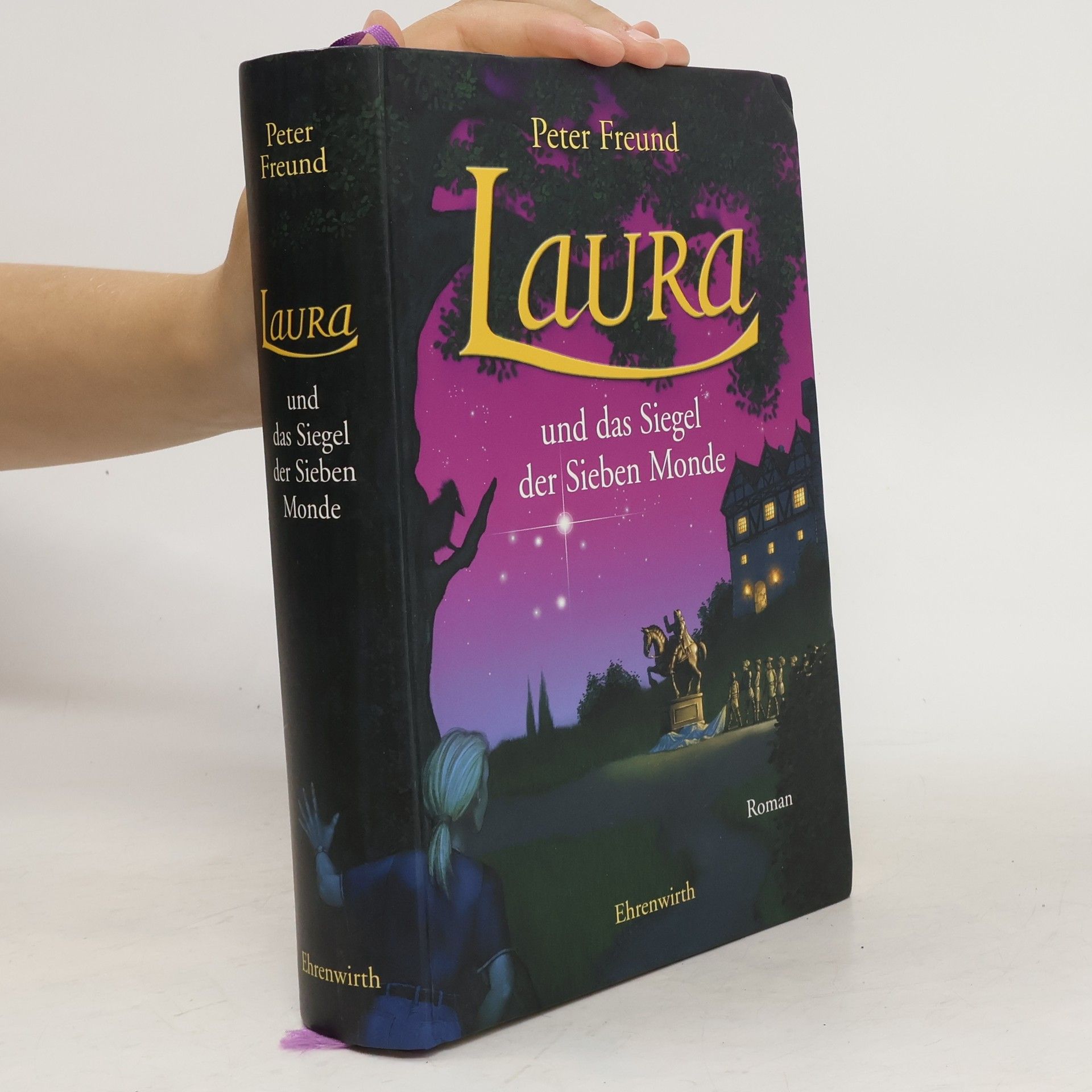 Peter Freund Laura und das Siegel der sieben Monde