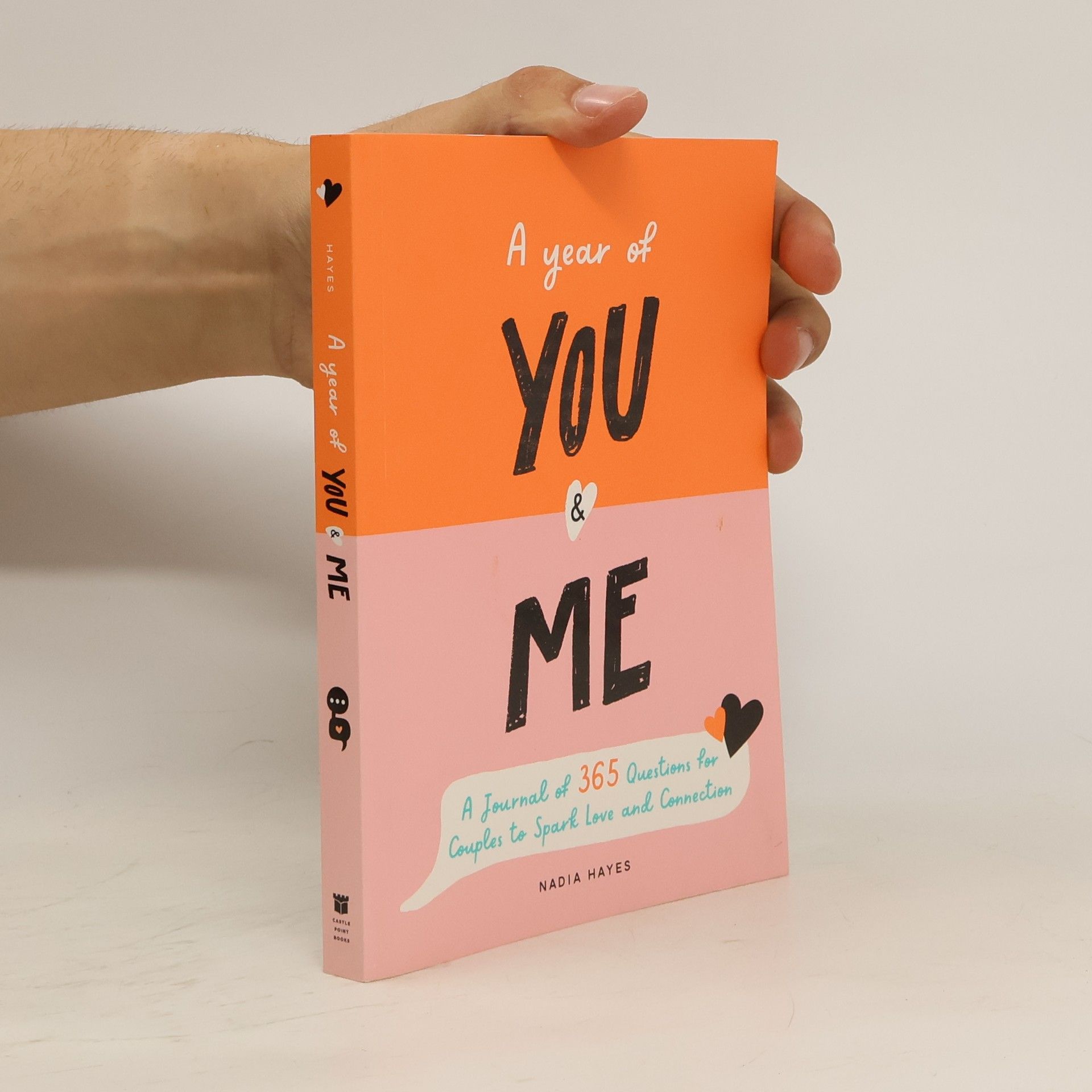Nadia Hayes A Year of You and Me