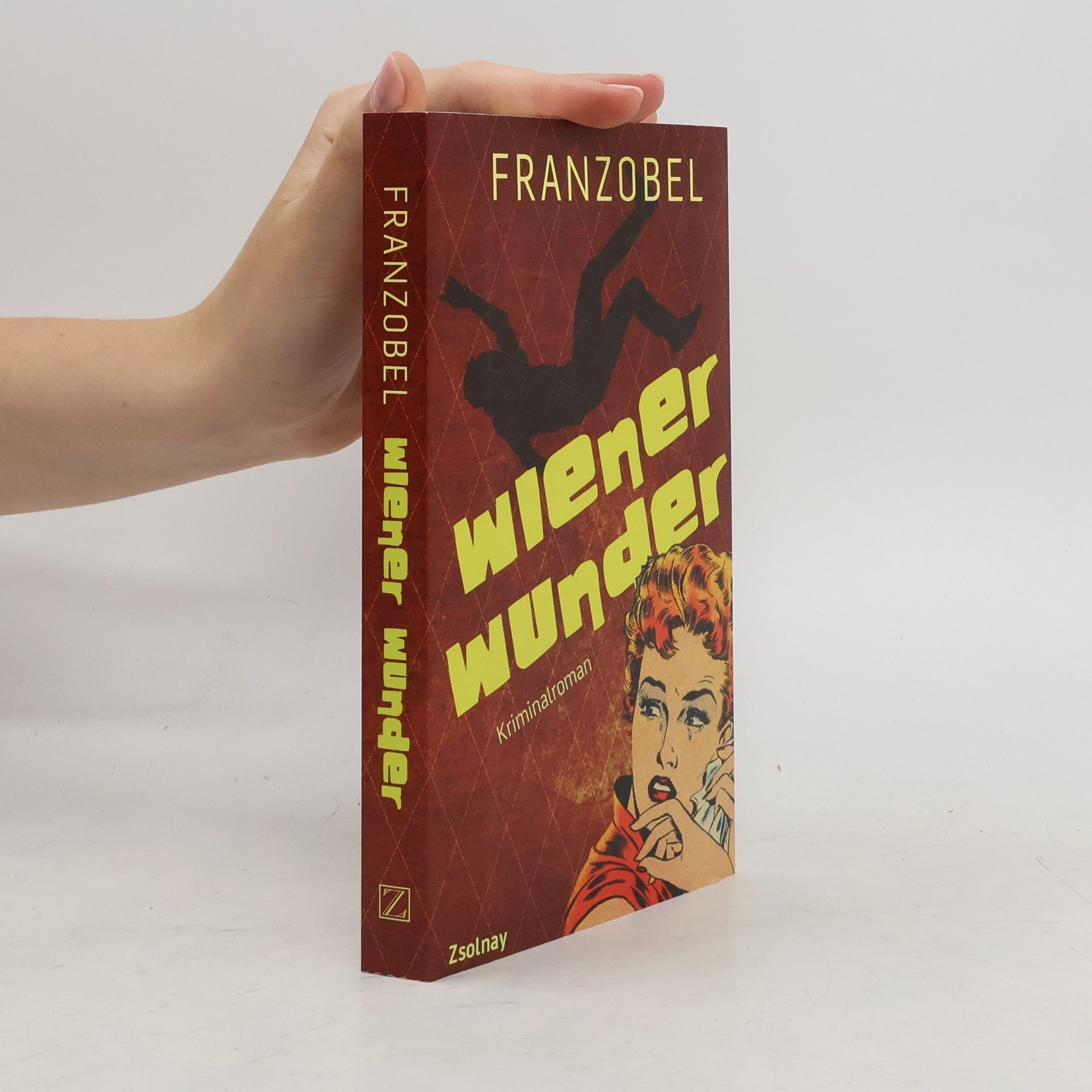 Franzobel Wiener Wunder