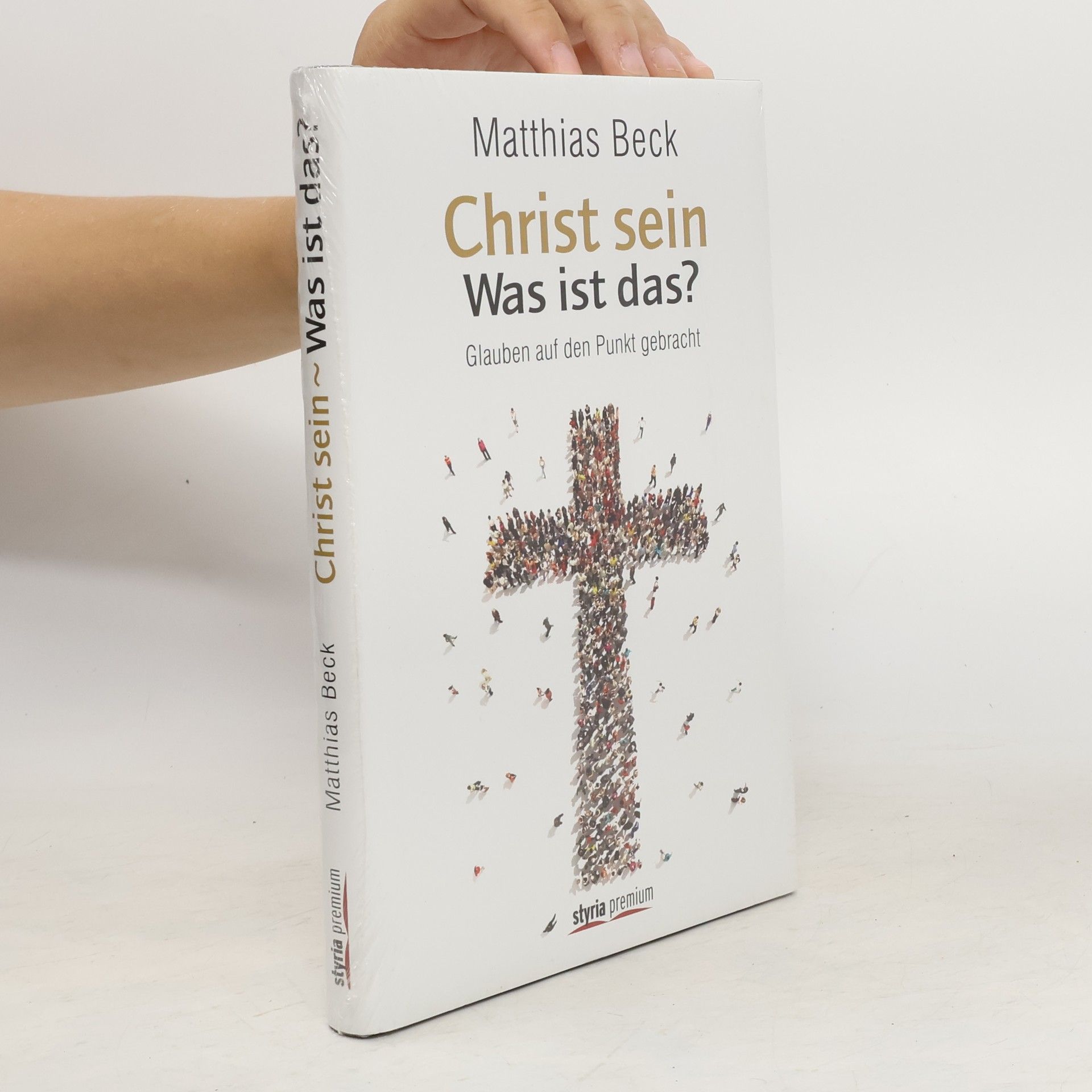 Matthias Beck Christ sein - was ist das?