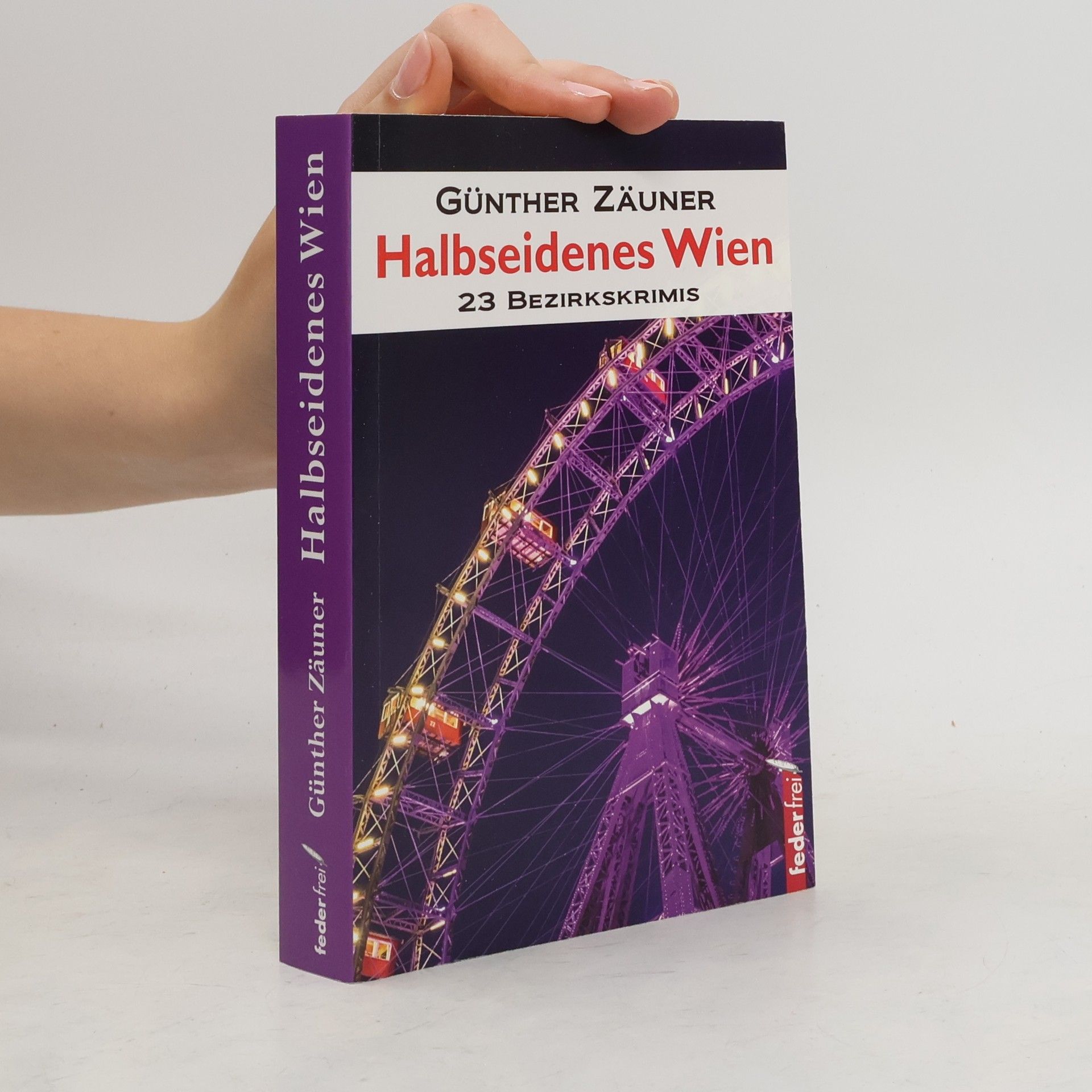 Günther Zäuner Halbseidenes Wien