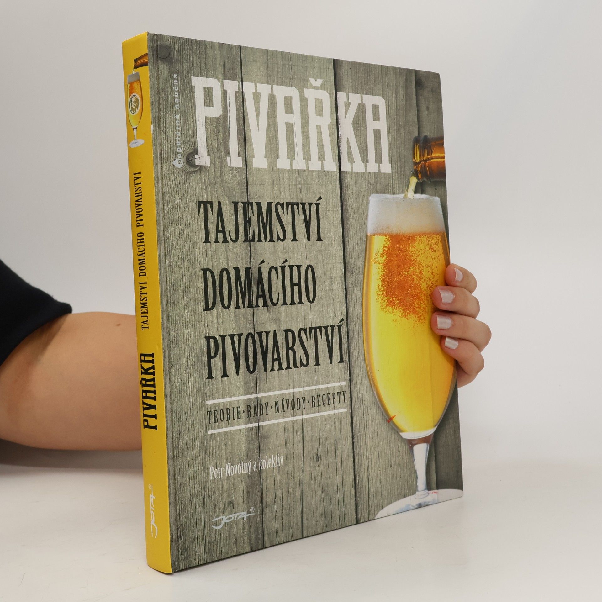 Petr Novotný Pivařka : tajemství domácího pivovarství