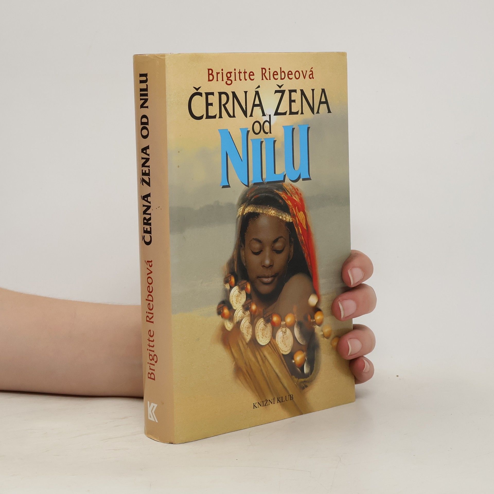 Brigitte Riebe Černá žena od Nilu