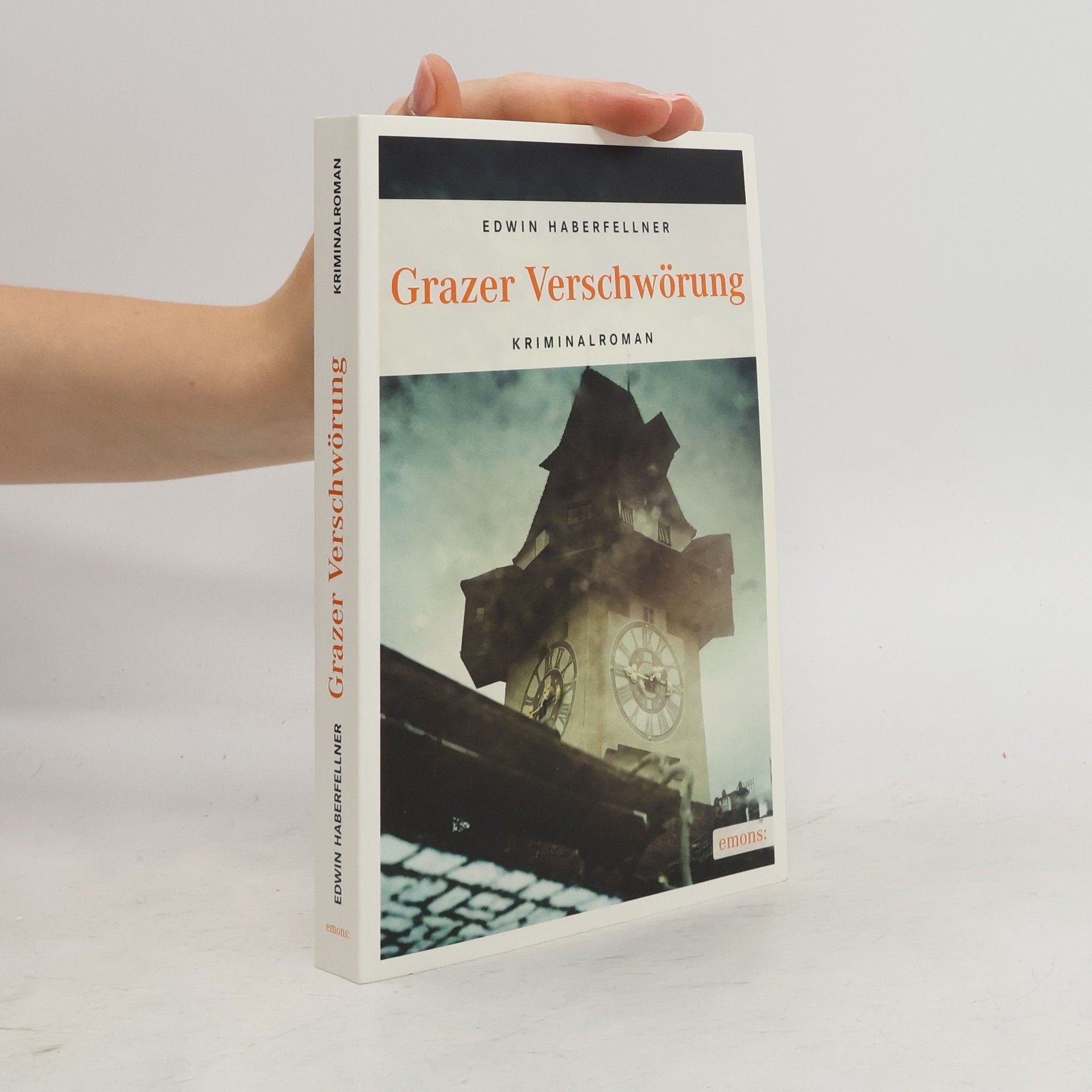 Edwin Haberfellner Grazer Verschwörung