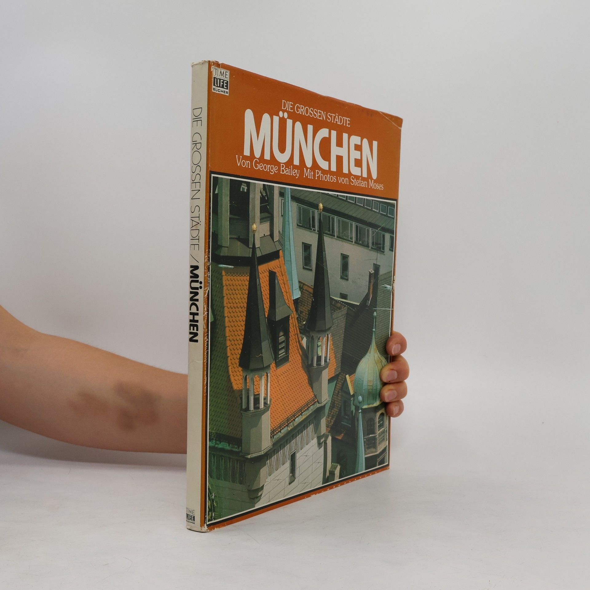 George Bailey Die grossen Städte: München