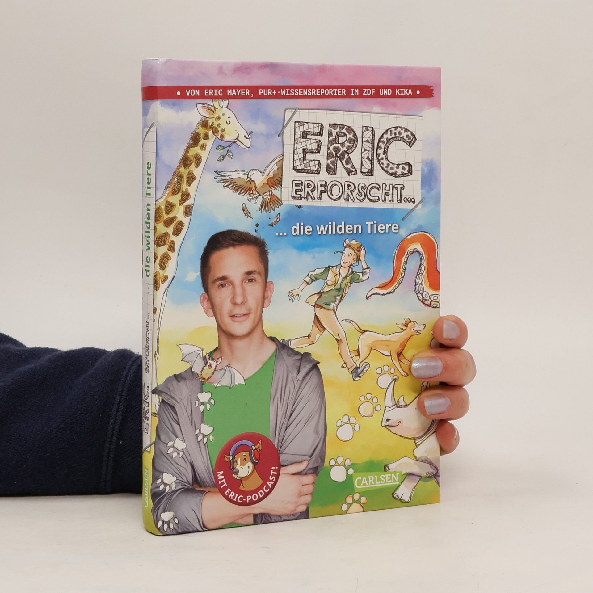 Eric Mayer Eric erforscht ... 2: Die wilden Tiere