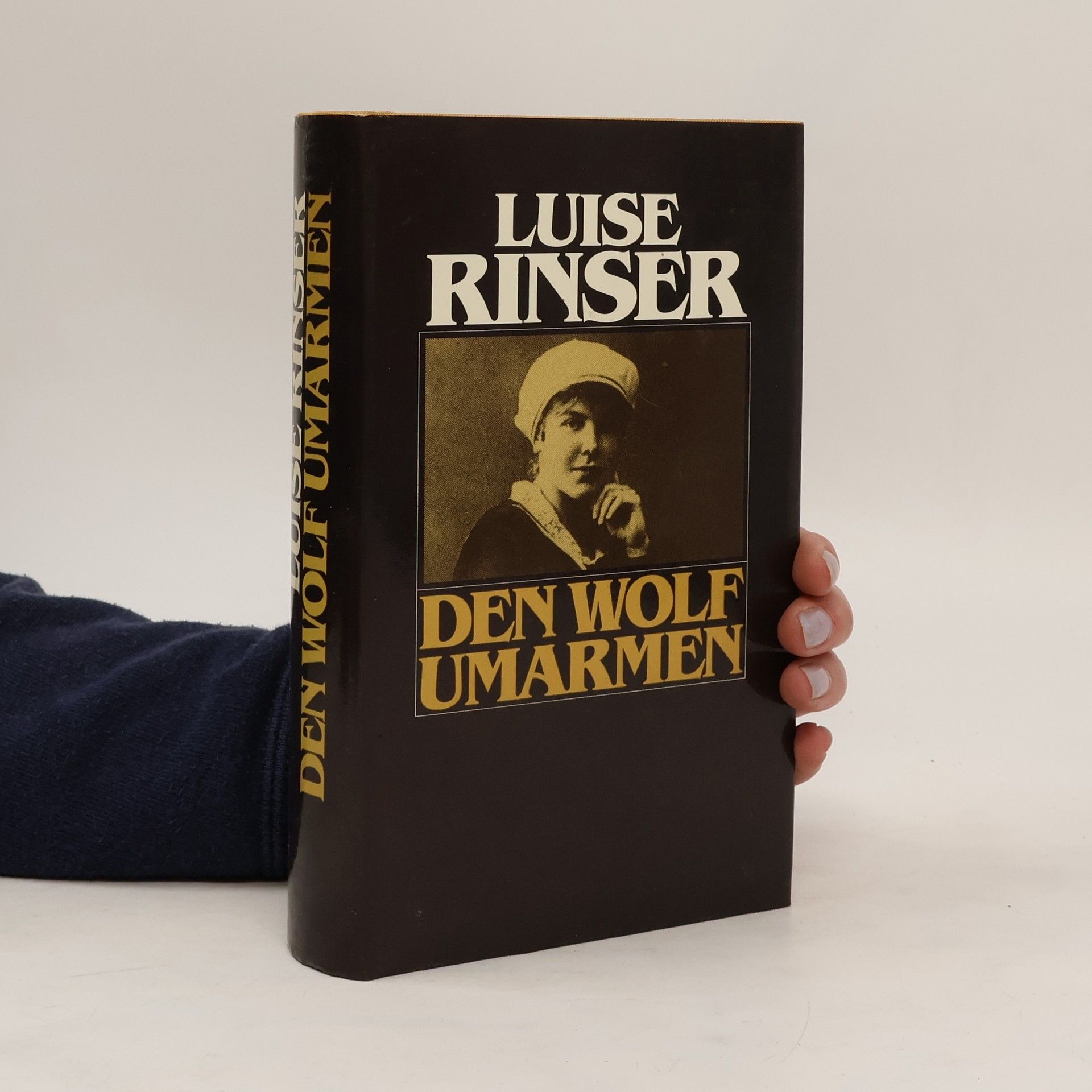 Luise Rinser Den Wolf umarmen