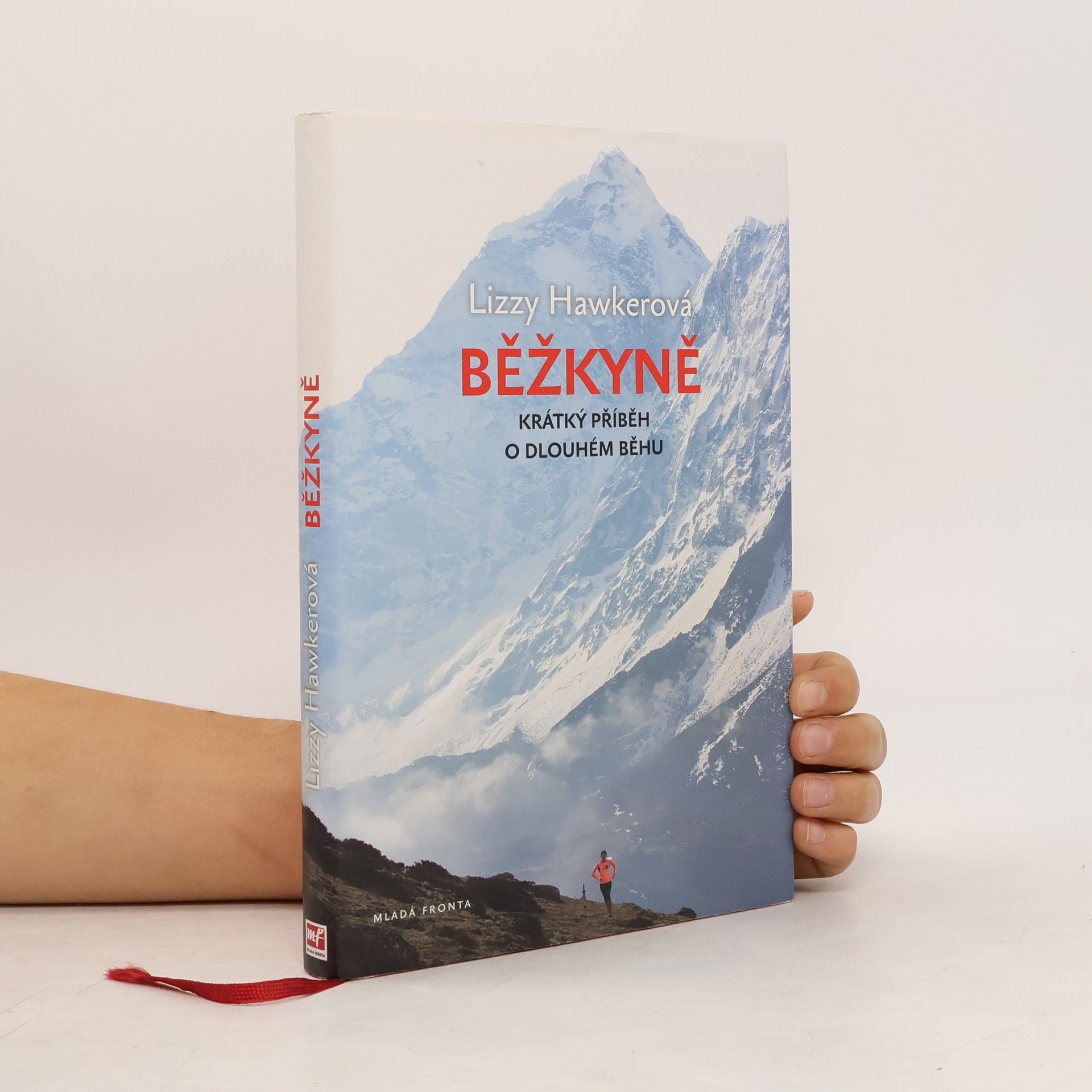 Lizzy Hawker Běžkyně. Krátký příběh o dlouhém běhu