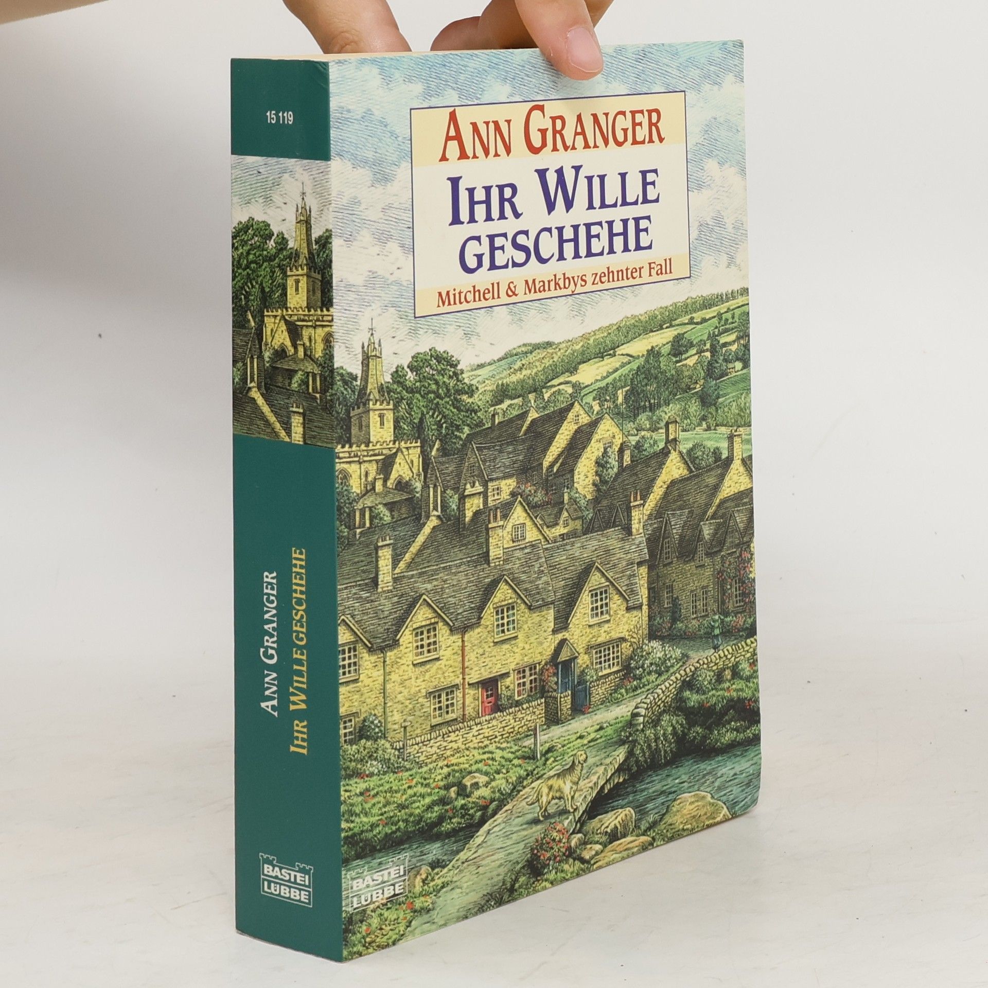 Ann Granger Ihr Wille geschehe