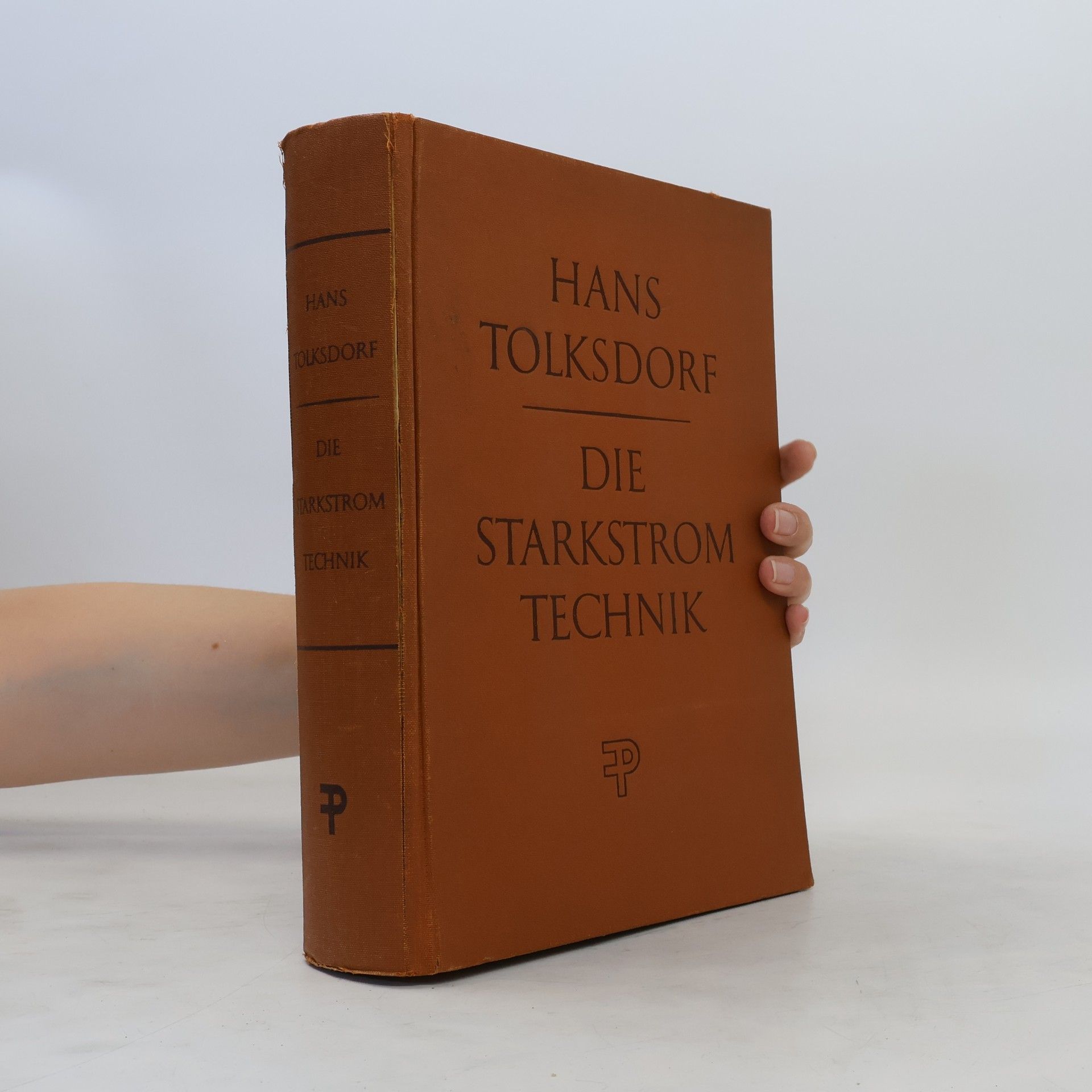 Hans Tolksdorf Die Starkstromtechnik