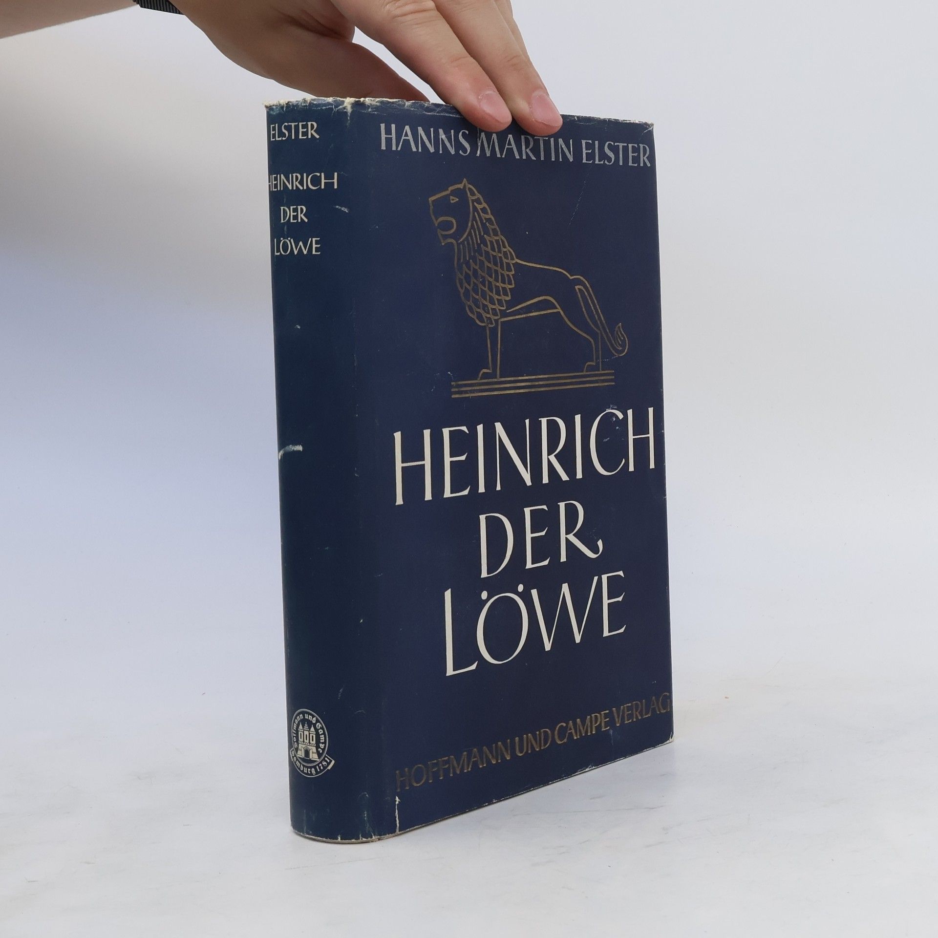 Hanns Martin Elster Heinrich der Löwe. Eine politische Tragödie in Deutschland.