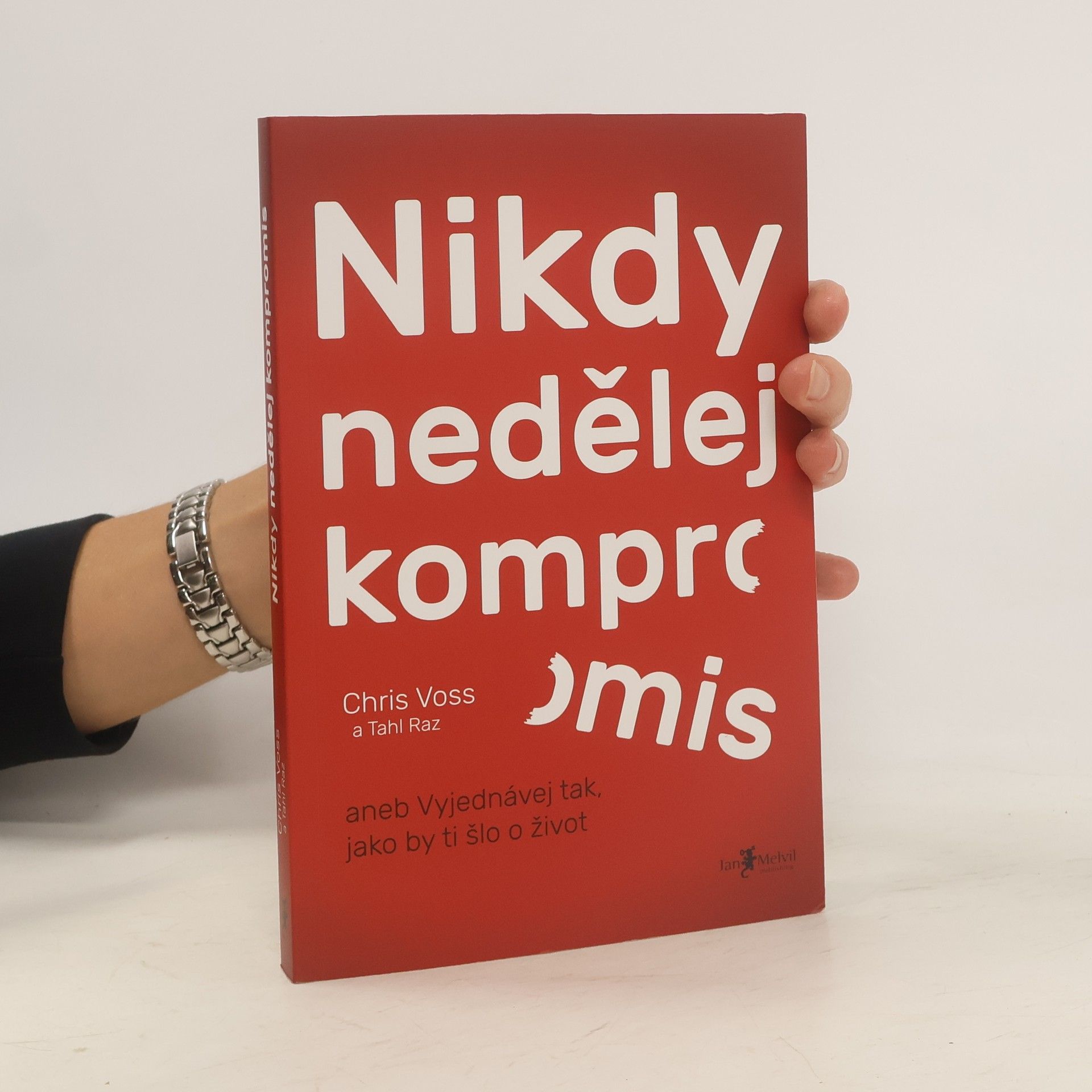 Christopher Voss Nikdy nedělej kompromis
