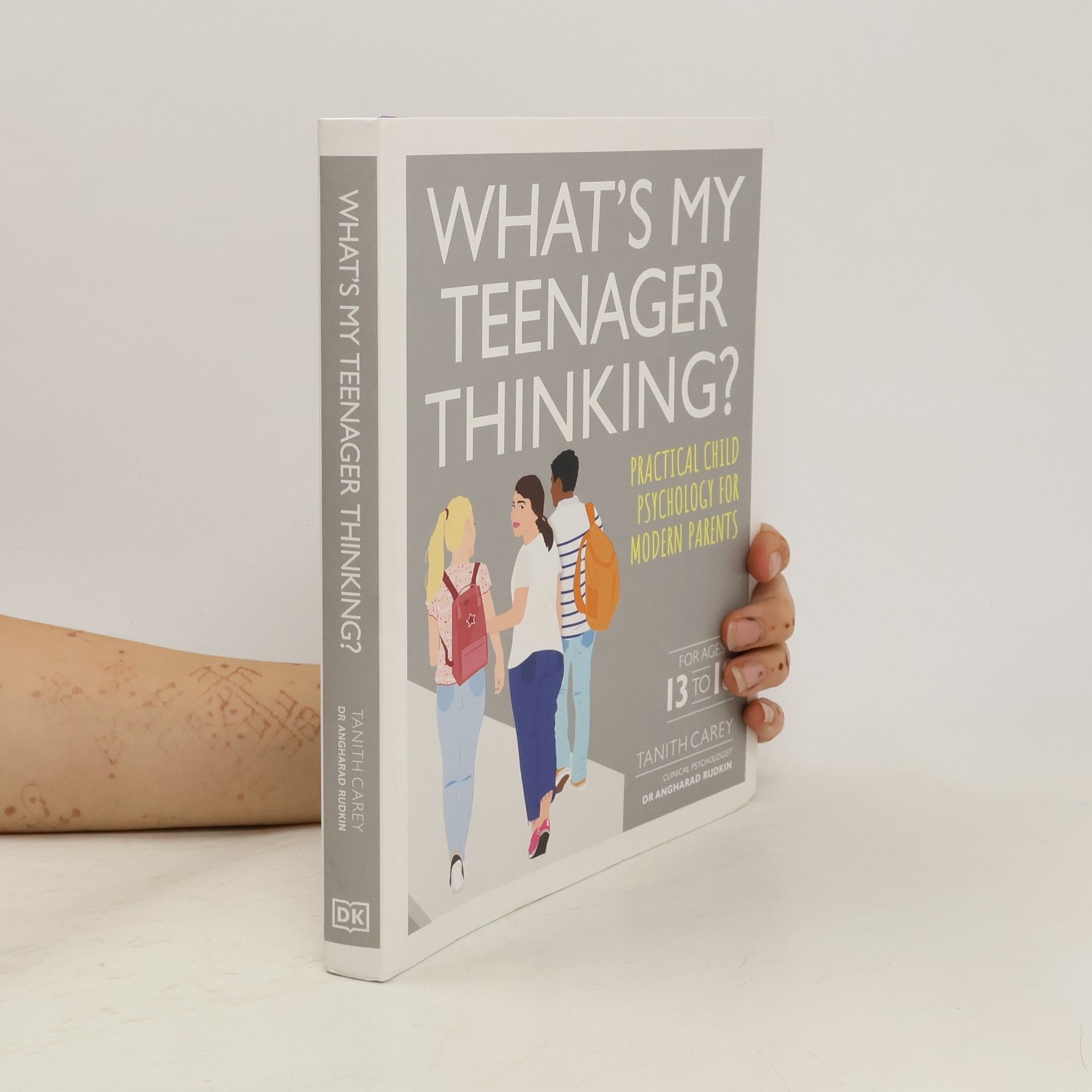 Tanith Carey What's My Teenager Thinking?