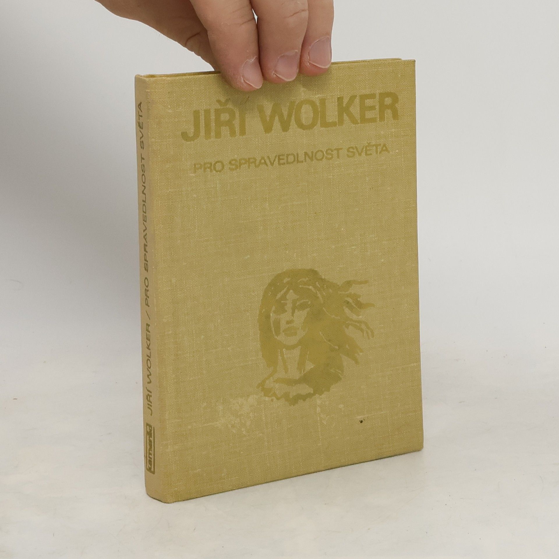 Jiří Wolker Pro spravedlnost světa