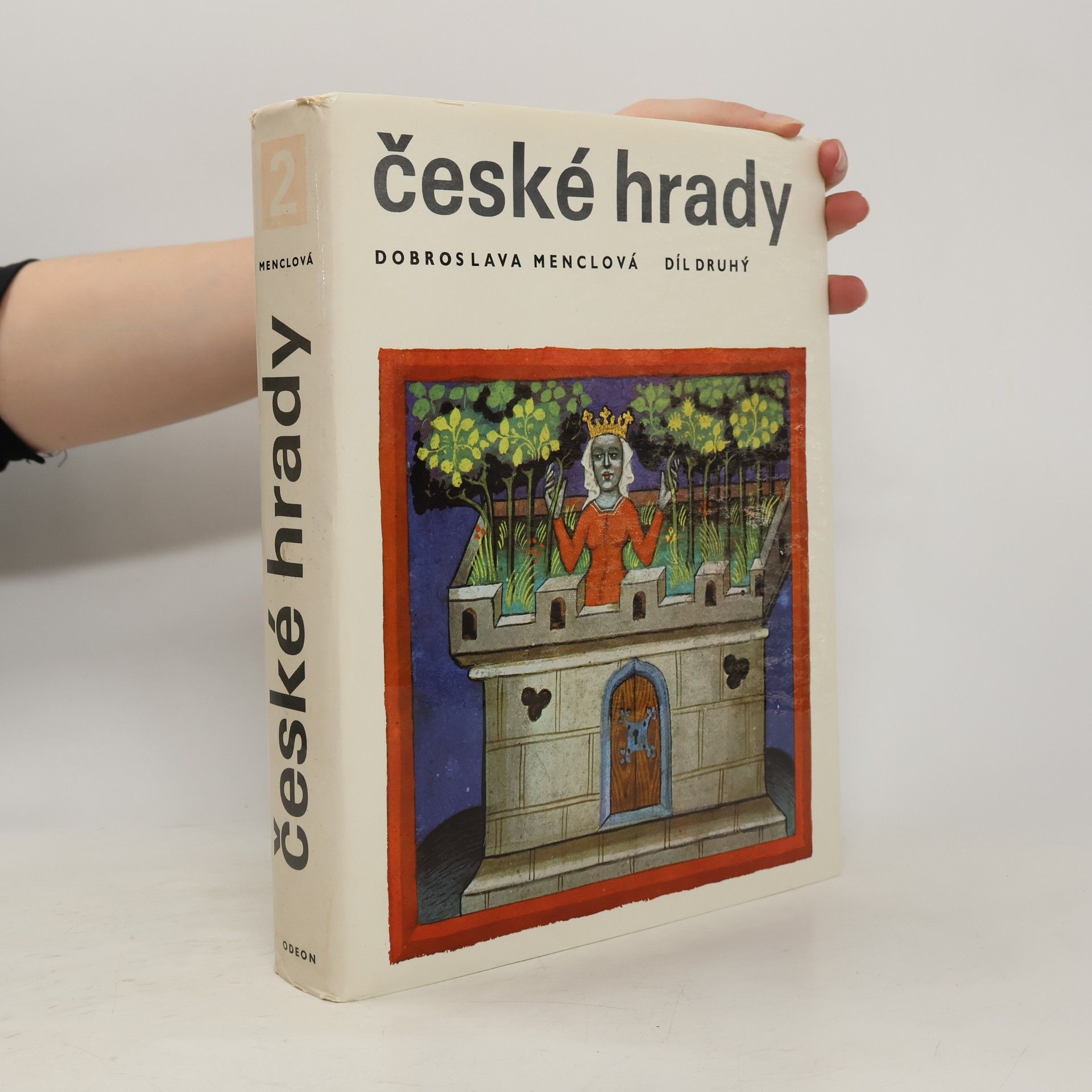 Dobroslava Menclová České hrady 2