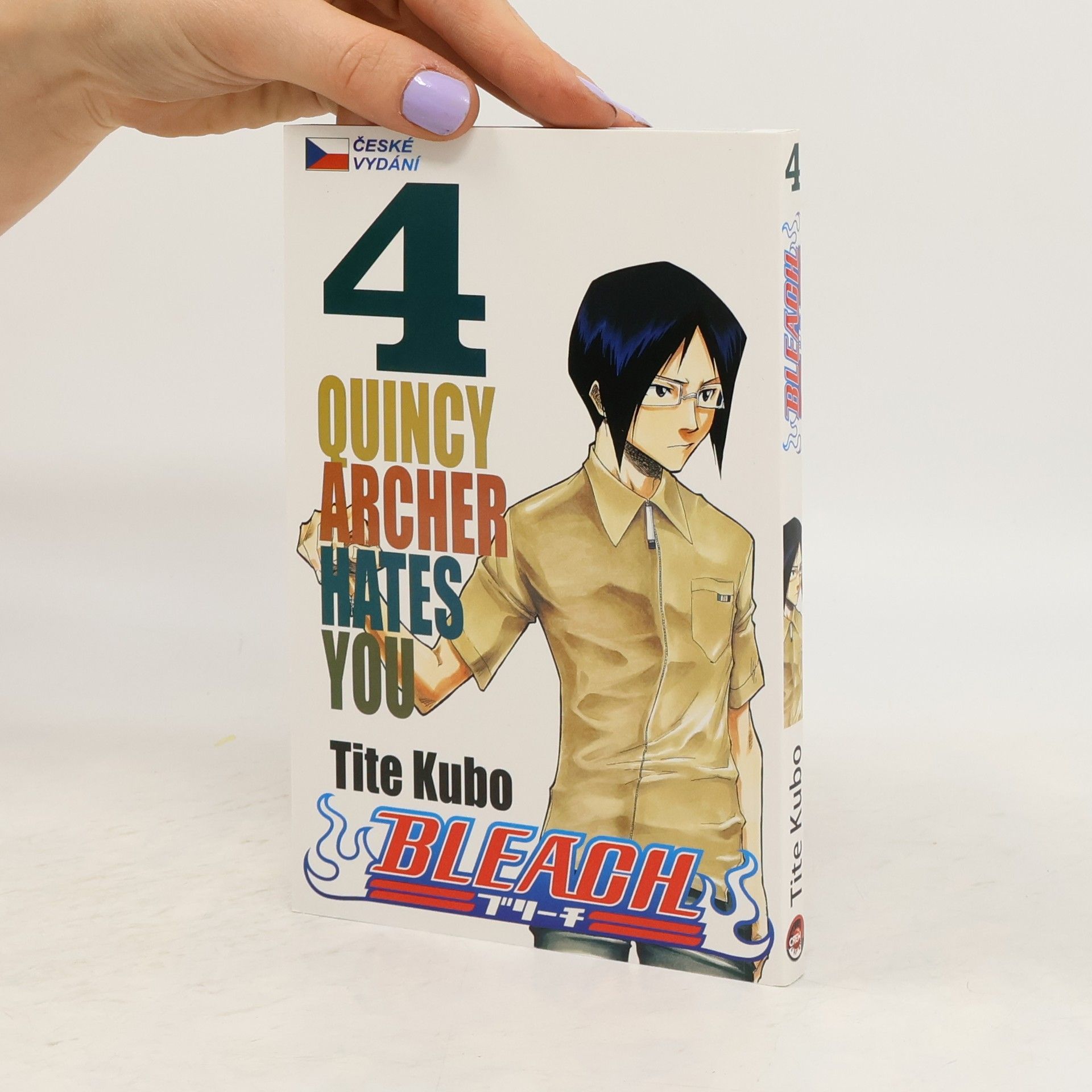 Tite Kubo Bleach. 4, Quincy archer hates you