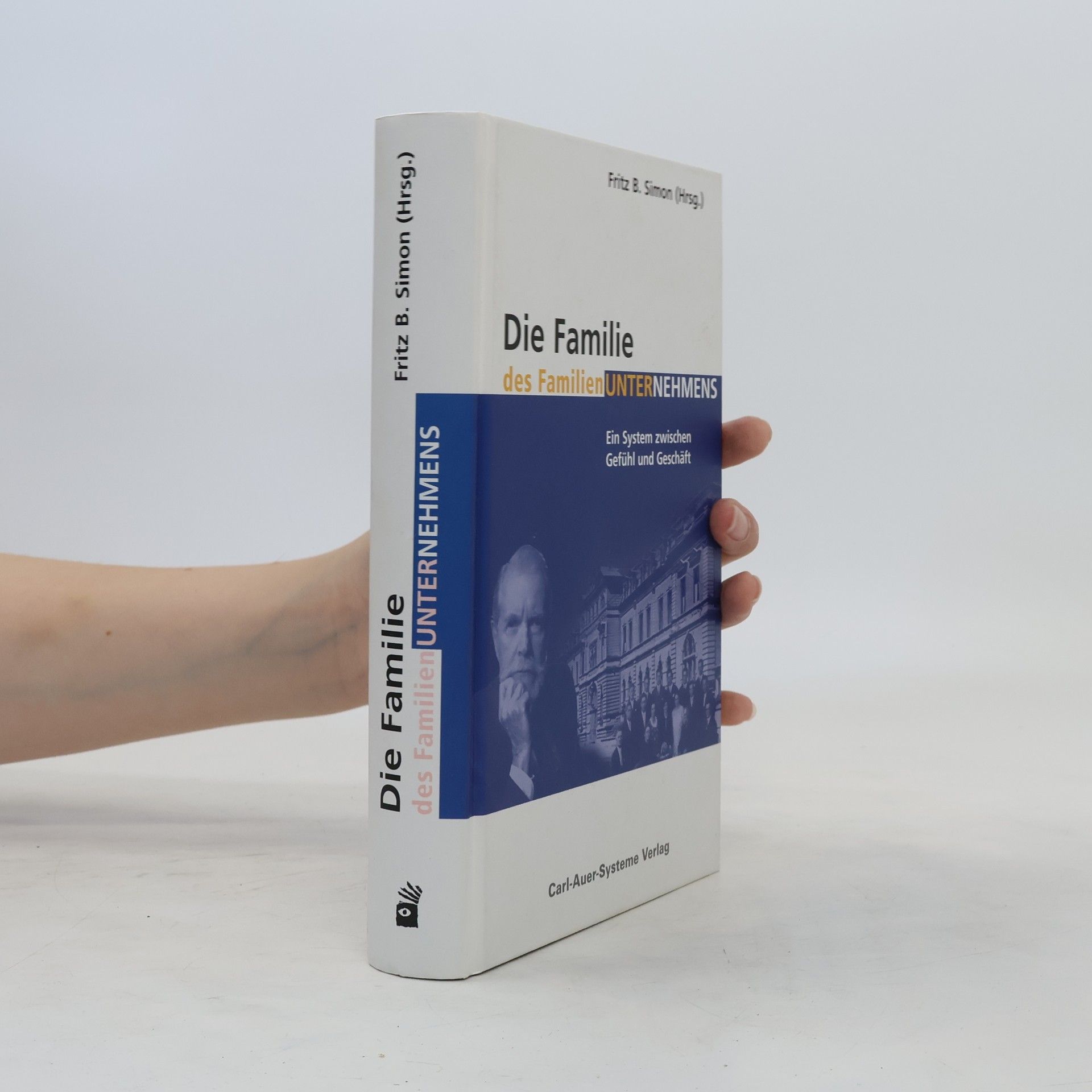 Fritz B. Simon Die Familie des Familienunternehmens