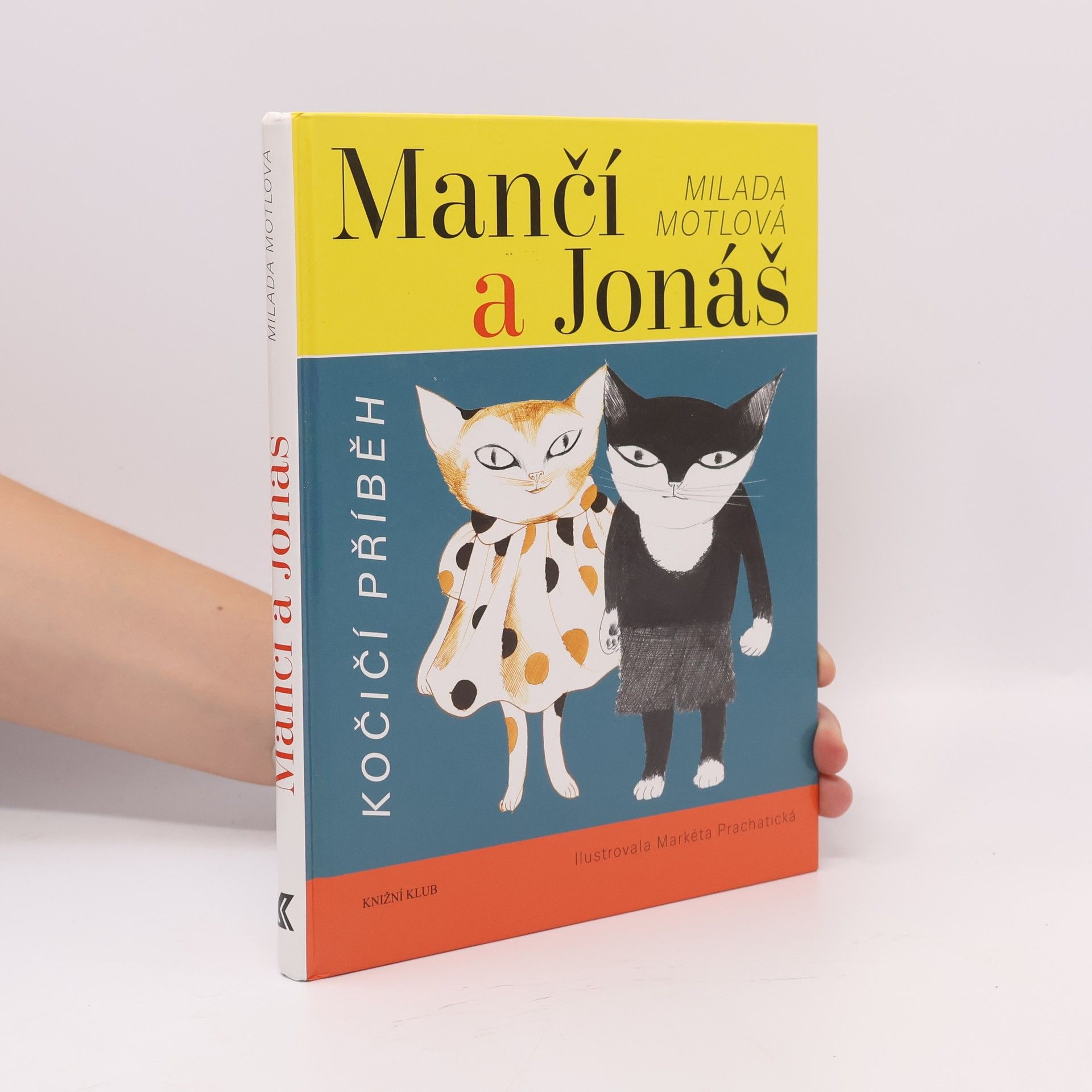 Milada Motlová Mančí a Jonáš : kočičí příběh