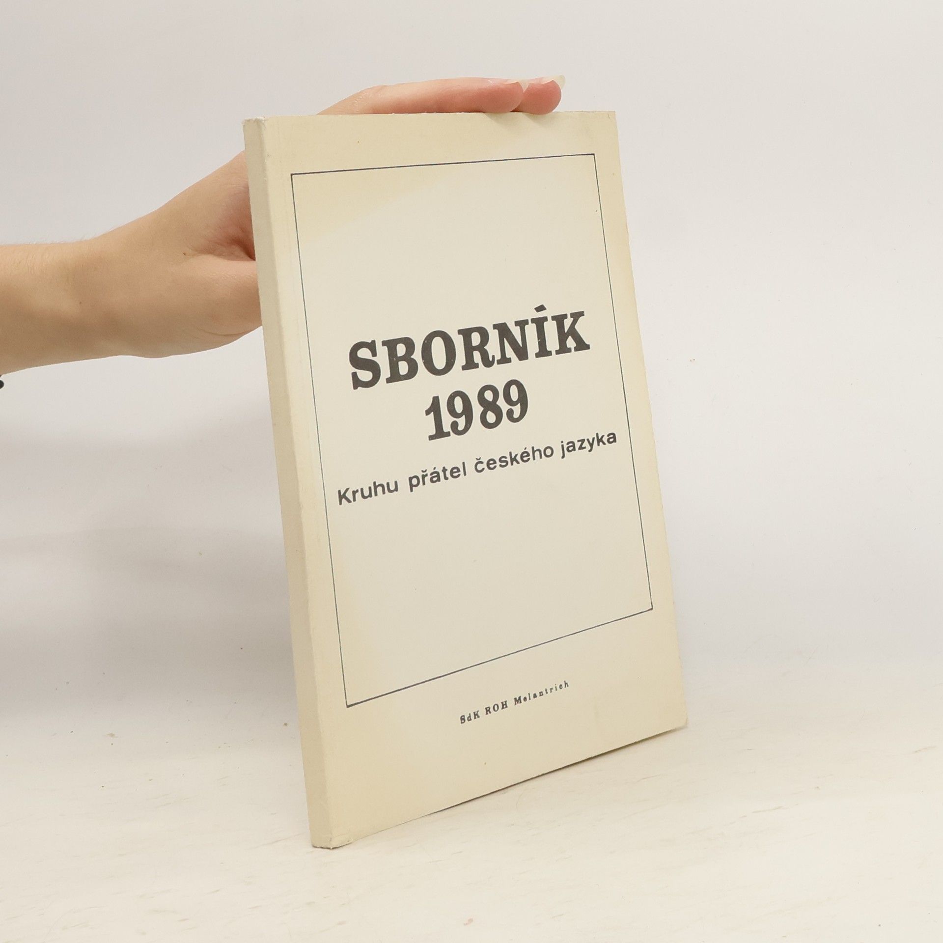 kolektiv Sborník Kruhu přátel českého jazyka 1989