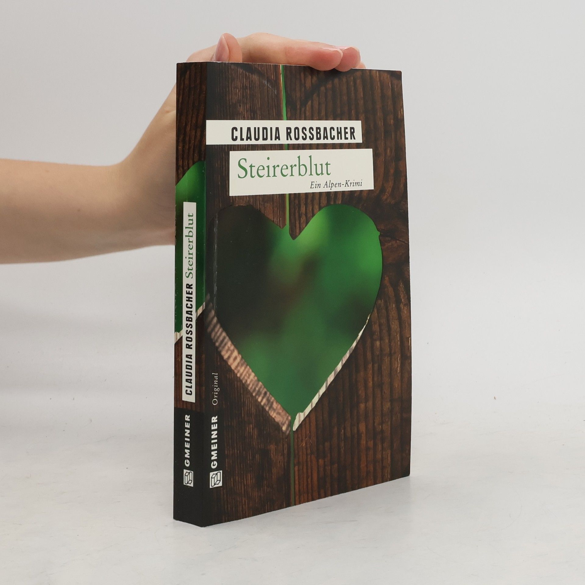Claudia Rossbacher Steirerblut : Kriminalroman