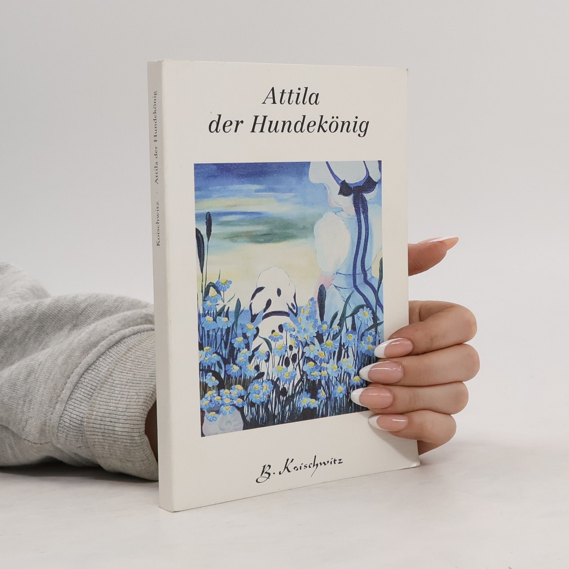 Attila der Hundekönig