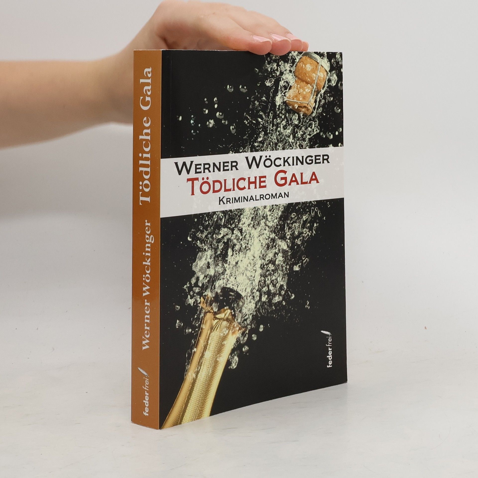 Werner Wöckinger Tödliche Gala