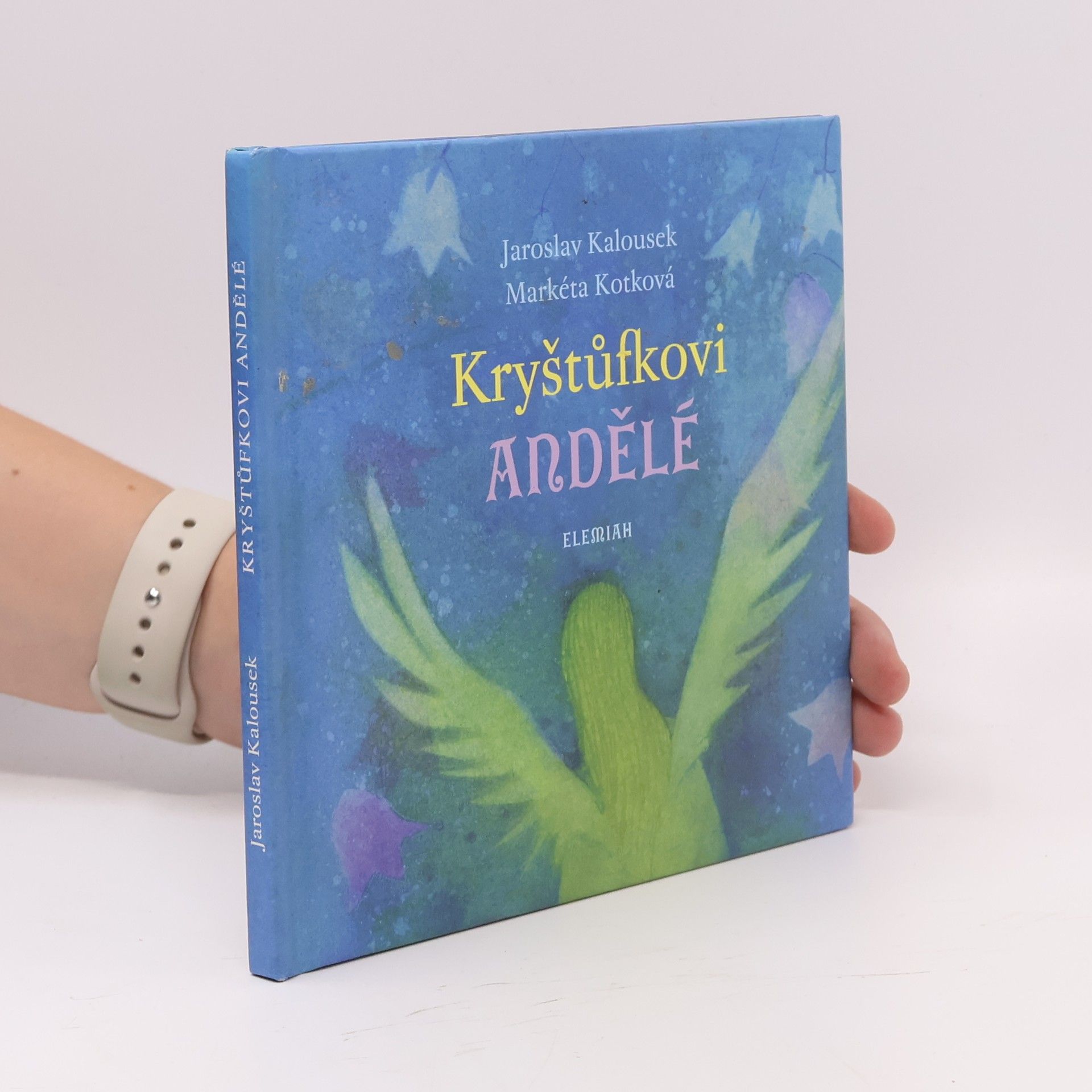Jaroslav Kalousek Kryštůfkovi andělé
