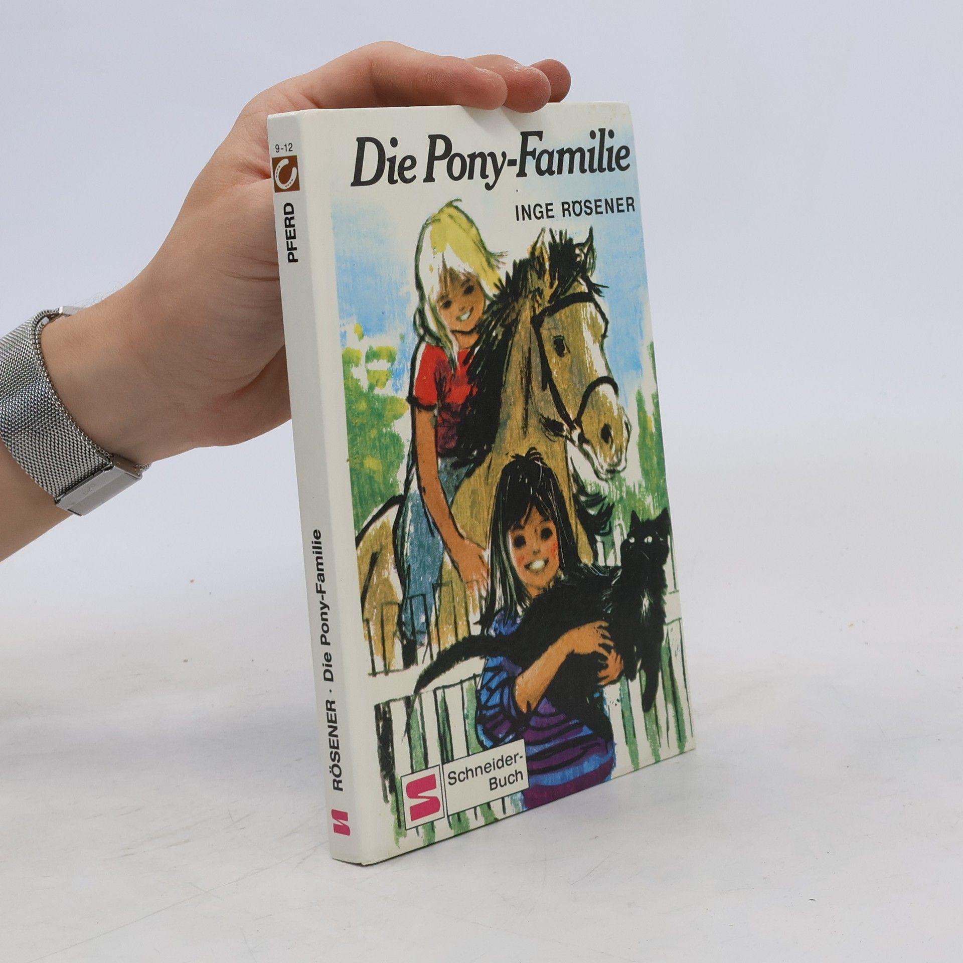Inge Rösener Die Pony- Familie