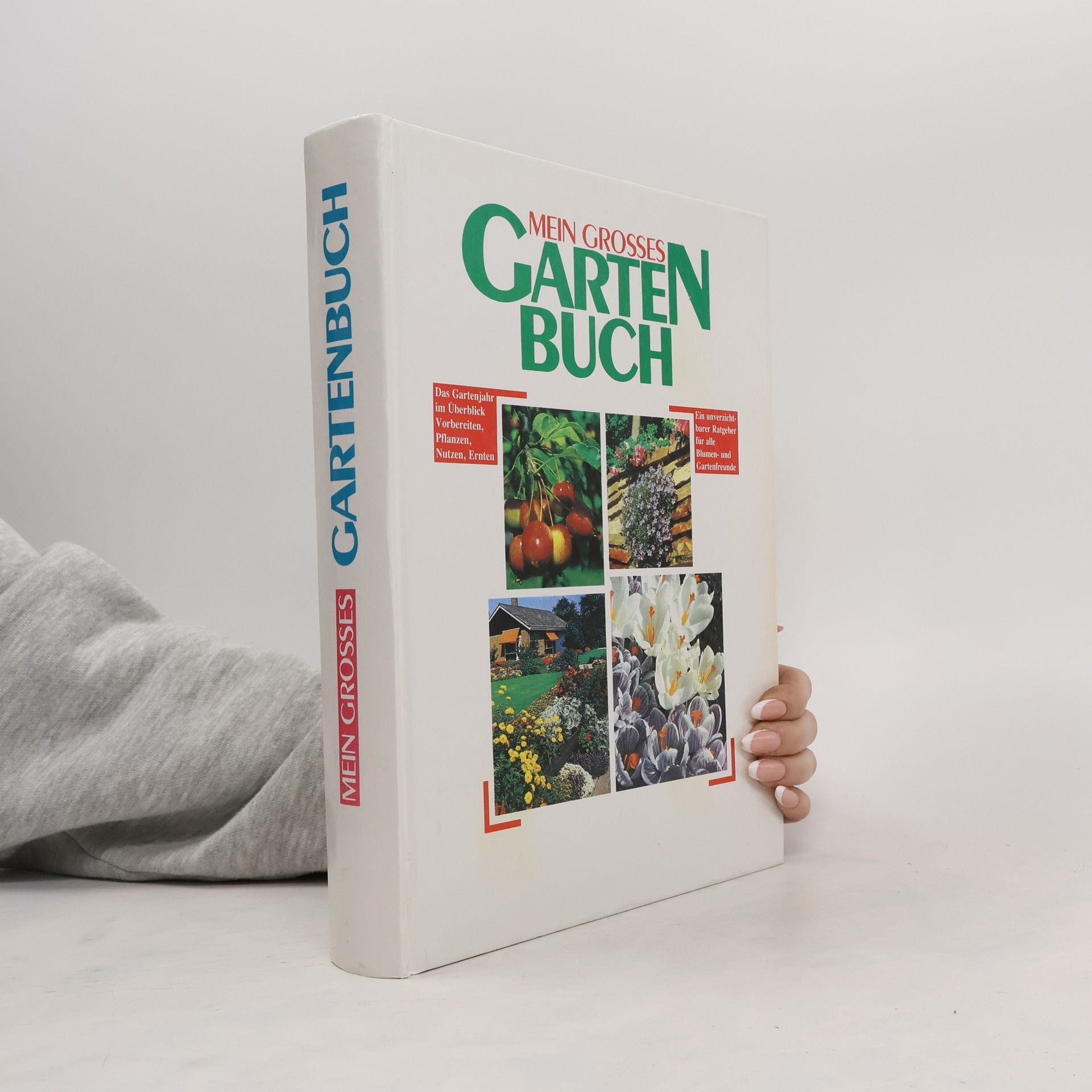Collective Mein grosses Gartenbuch