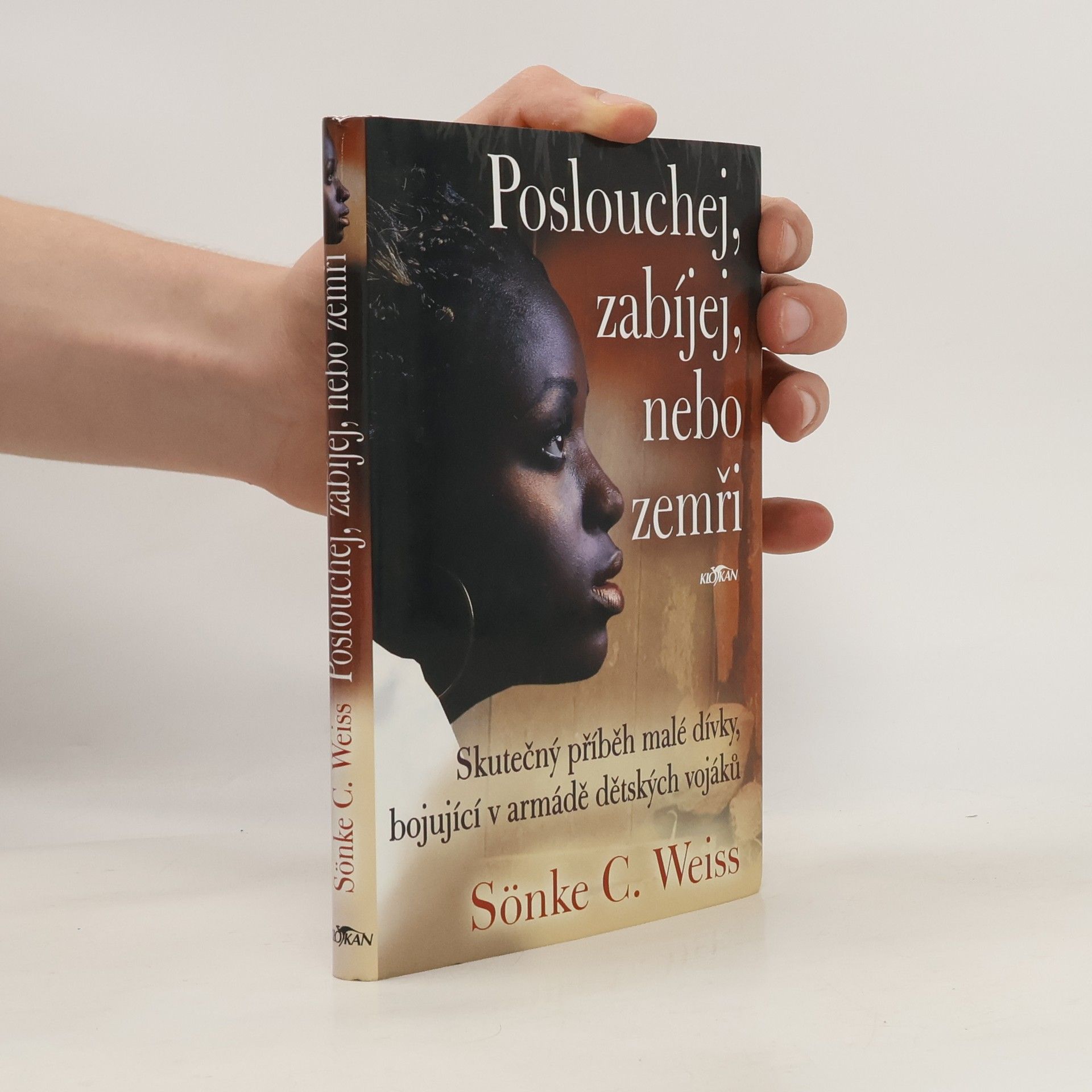 Sönke C. Weiss Poslouchej, zabíjej nebo zemři