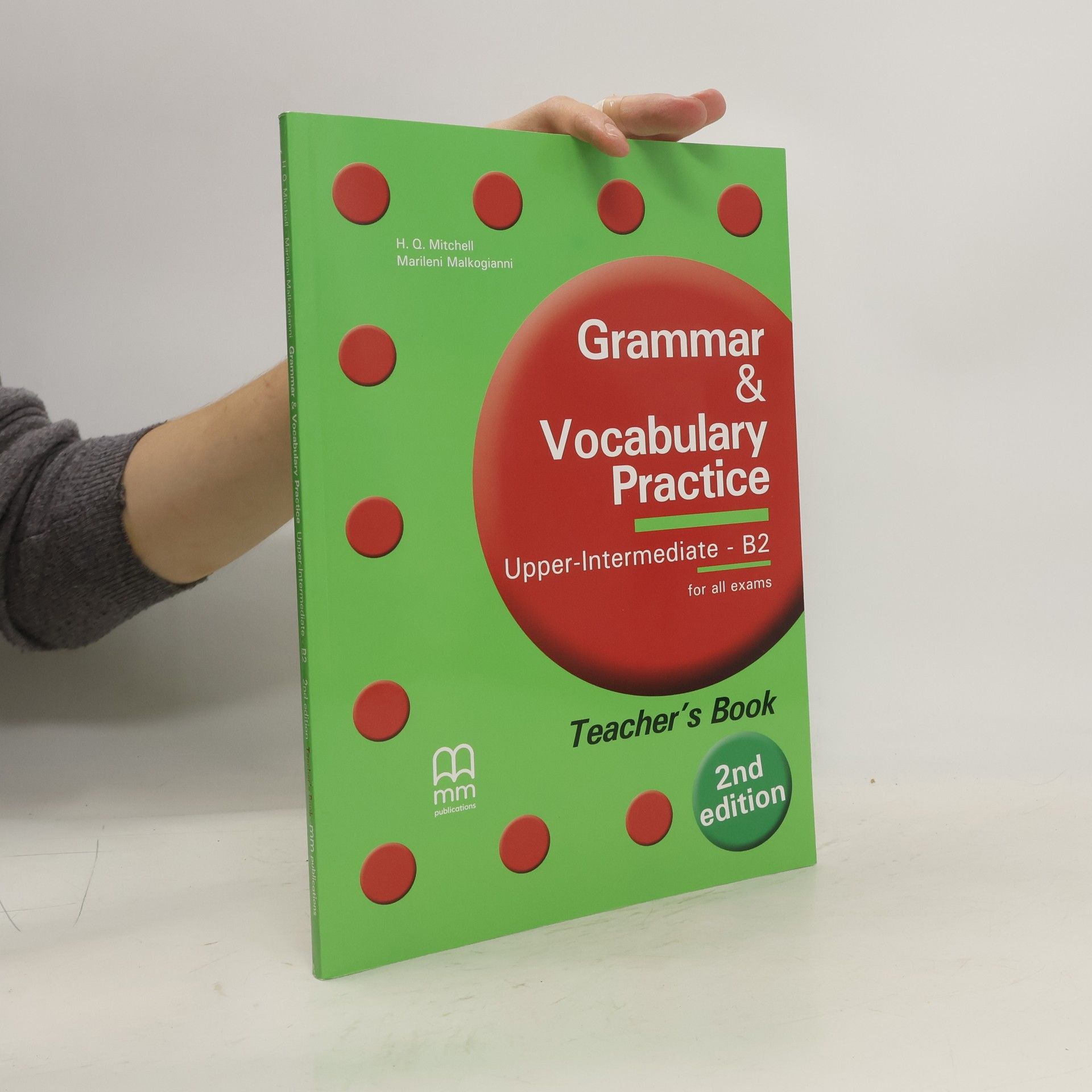 kolektiv Grammar & Vocabulary Practice. Upper-Intermediate - B2. Teacher's Book