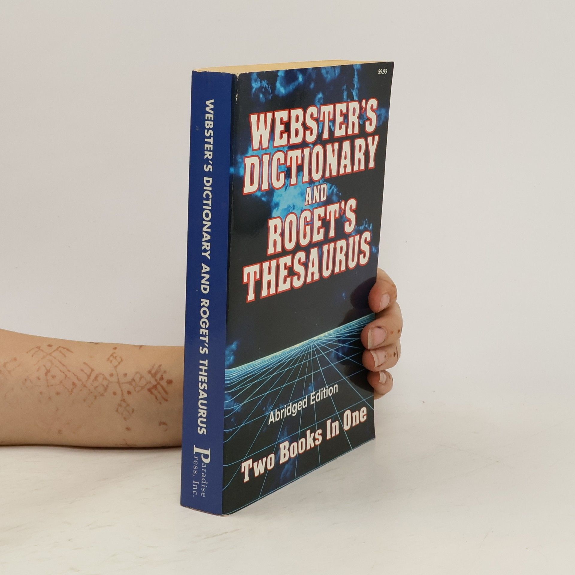 Various authors Webster's Dictionary and Roget's Thesaurus