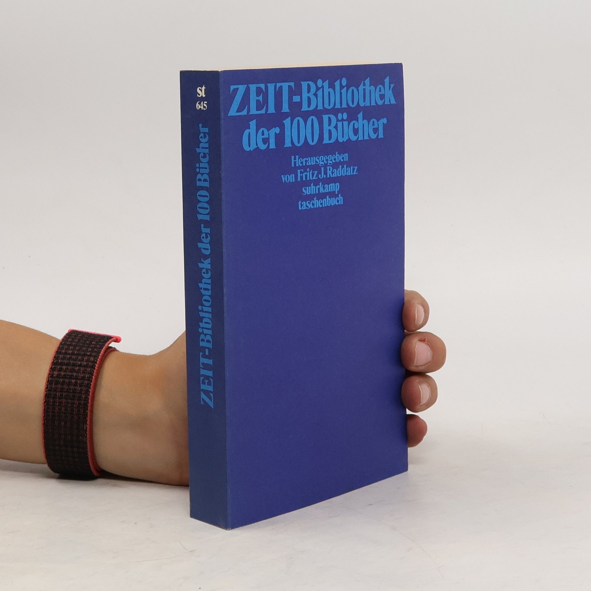 Fritz J. Raddatz Zeit-Bibliothek der 100 Bücher