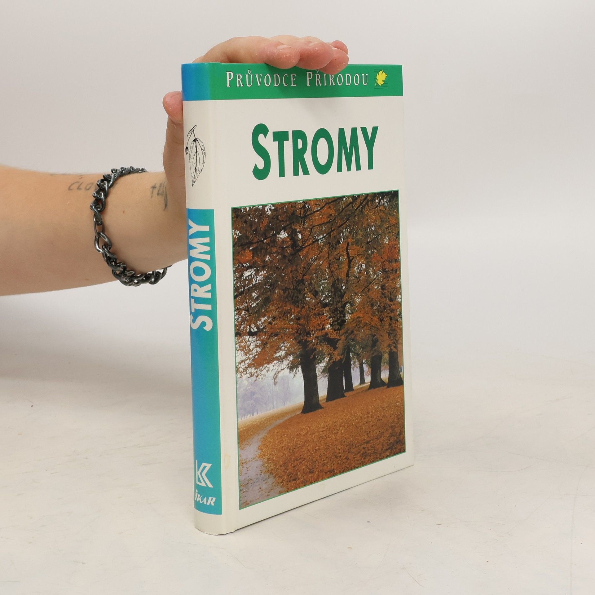 Bruno Kremer Stromy. V Evropě zdomácnělé a zavedené druhy