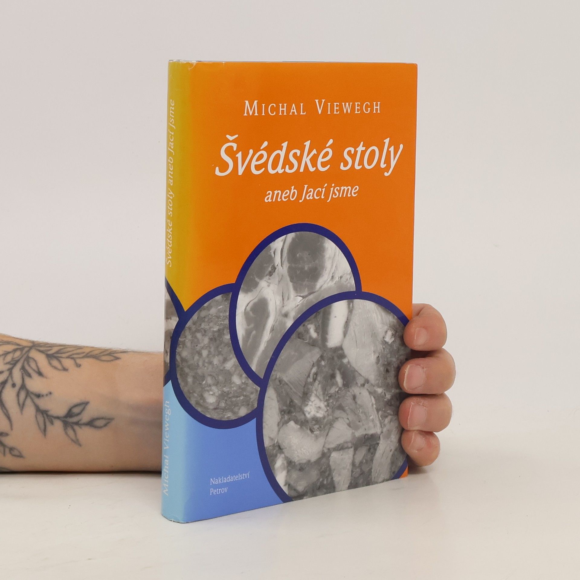 Michal Viewegh Švédské stoly, aneb, Jací jsme