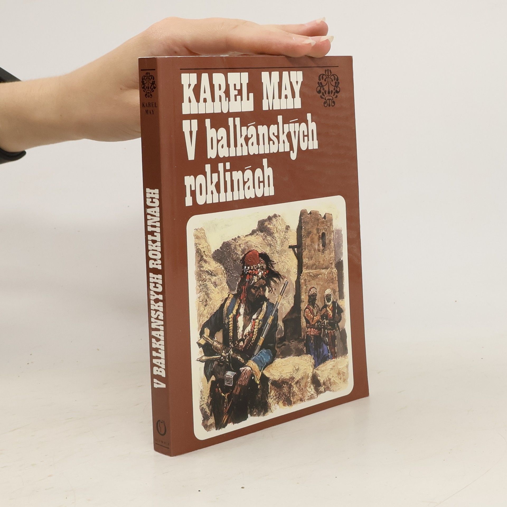 Karel May V balkánských roklinách