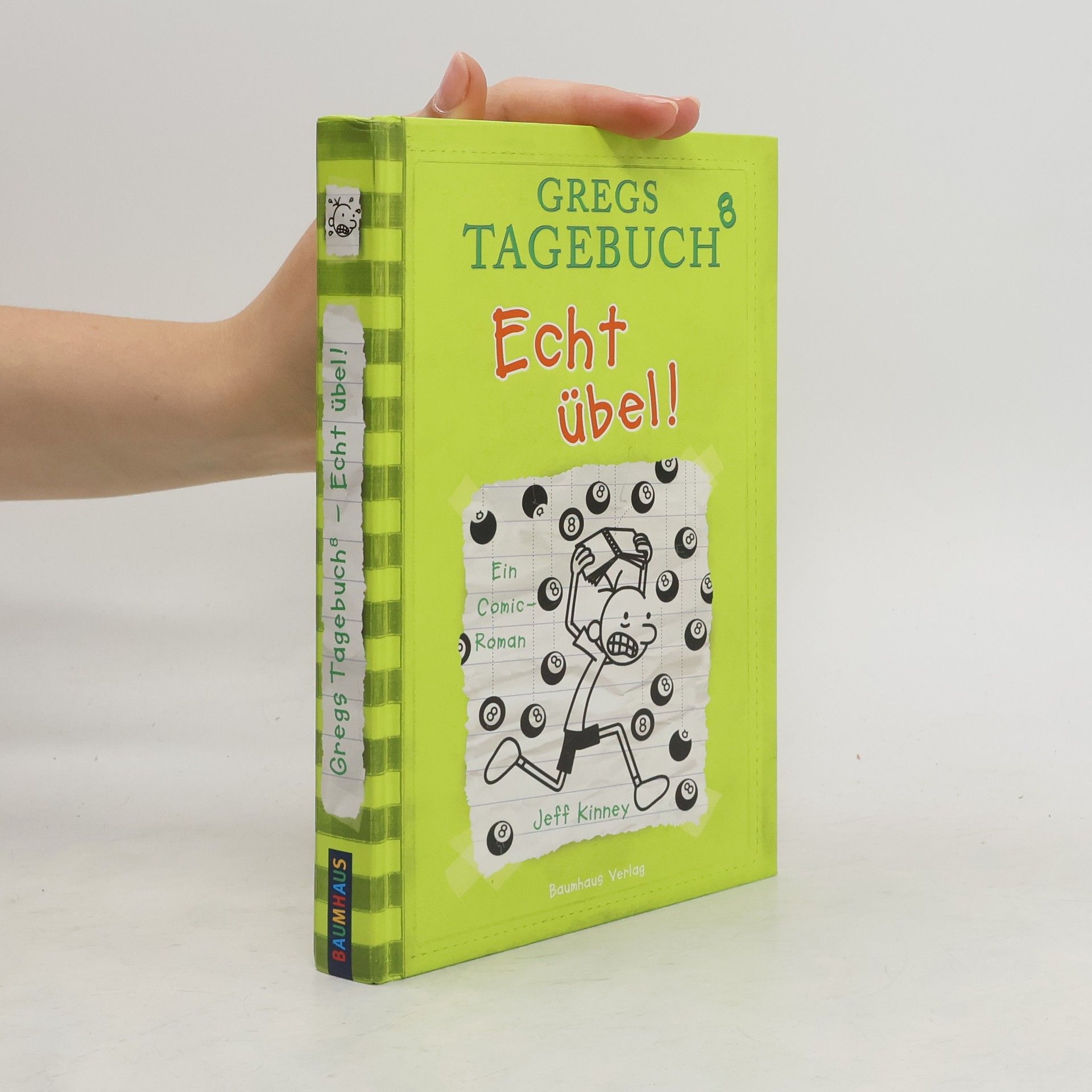 Jeff Kinney Gregs Tagebuch 8. Echt übel!