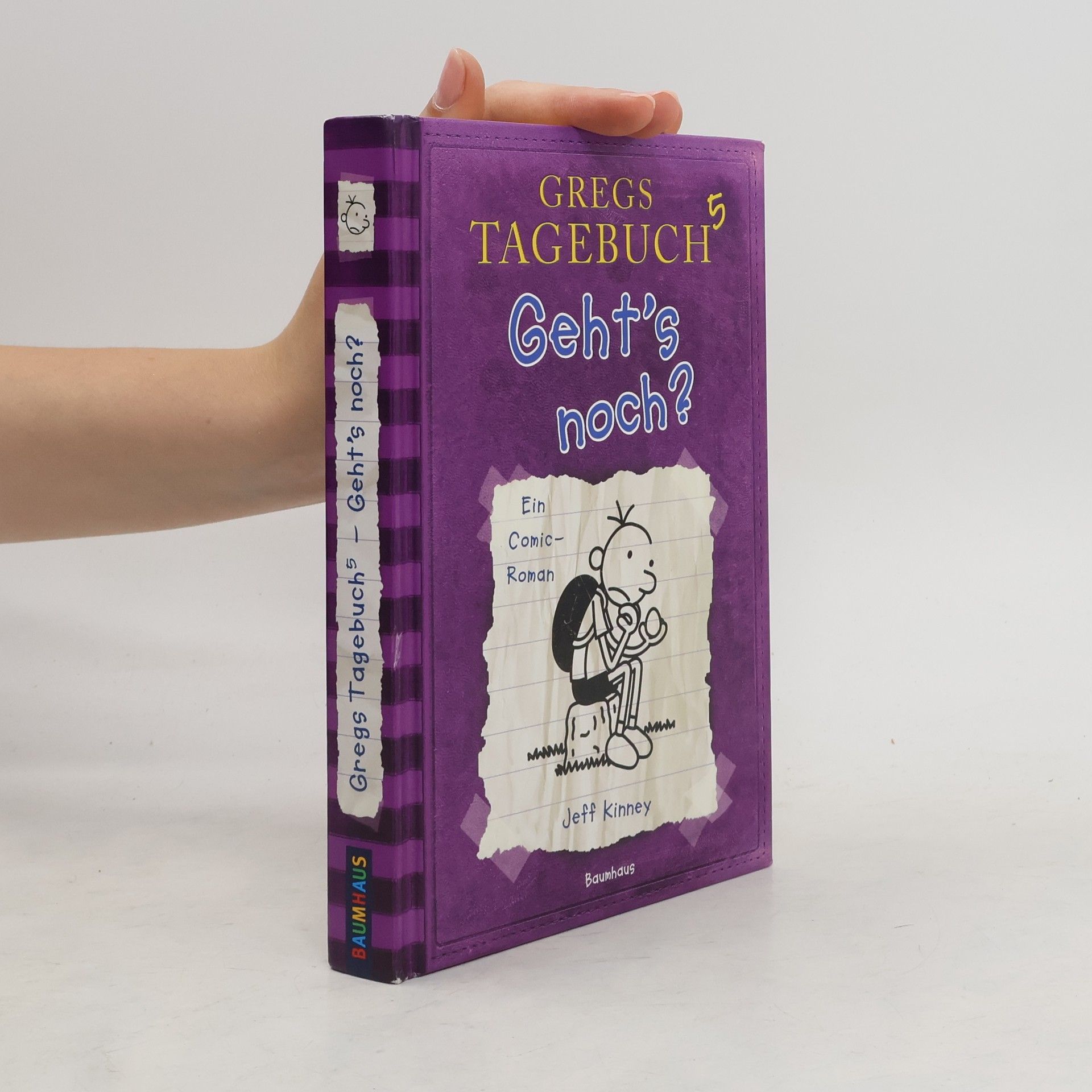 Jeff Kinney Gregs Tagebuch 5. Geht's noch?