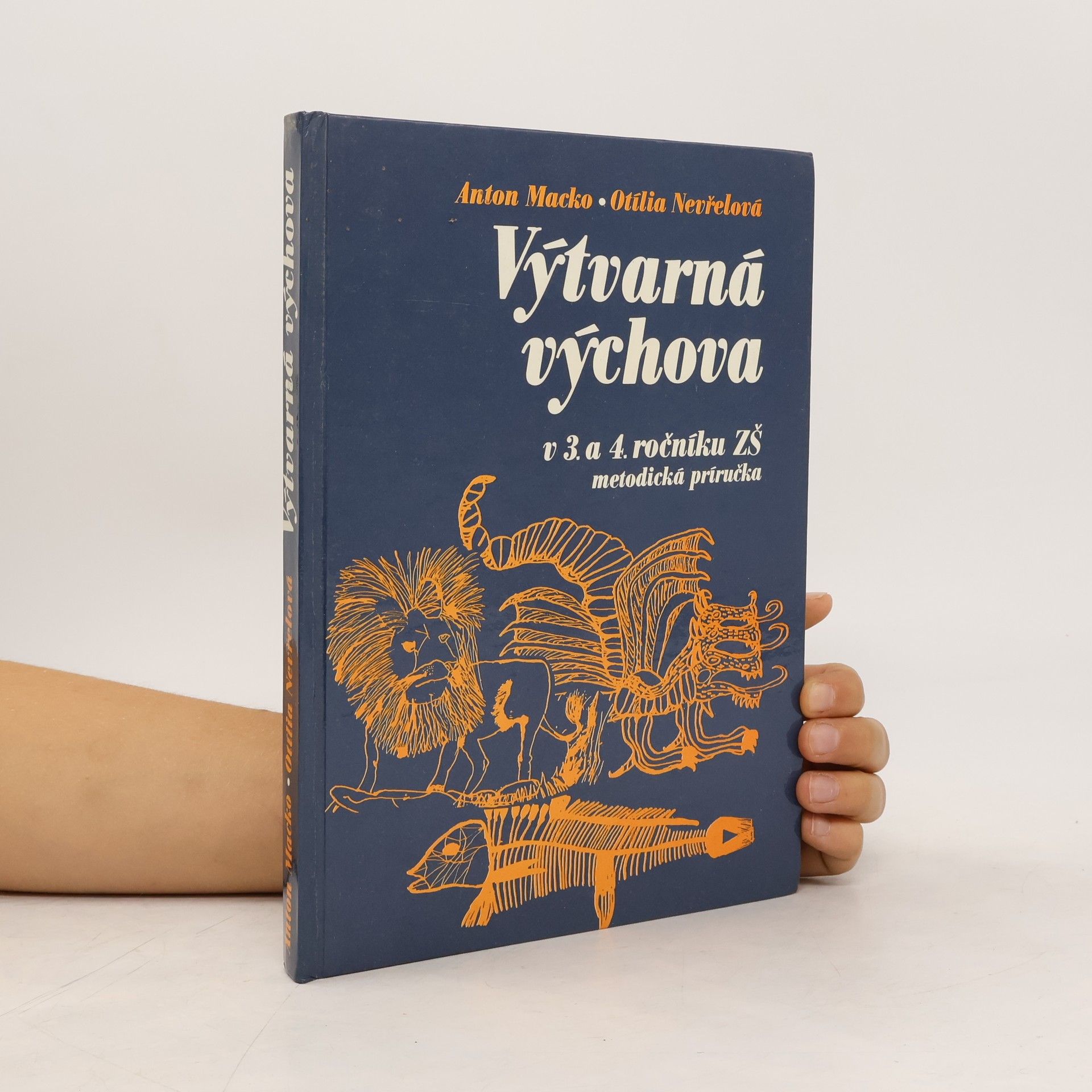 Anton Macko Výtvarná výchova v 3. a 4. ročníku základnej školy